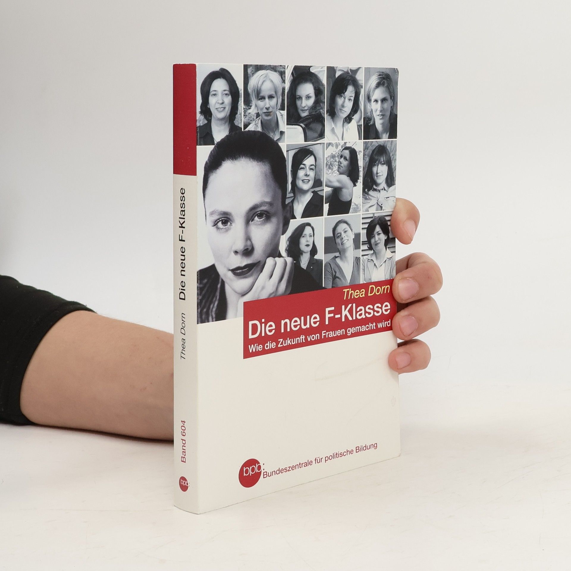 Thea Dorn Die neue F-Klasse