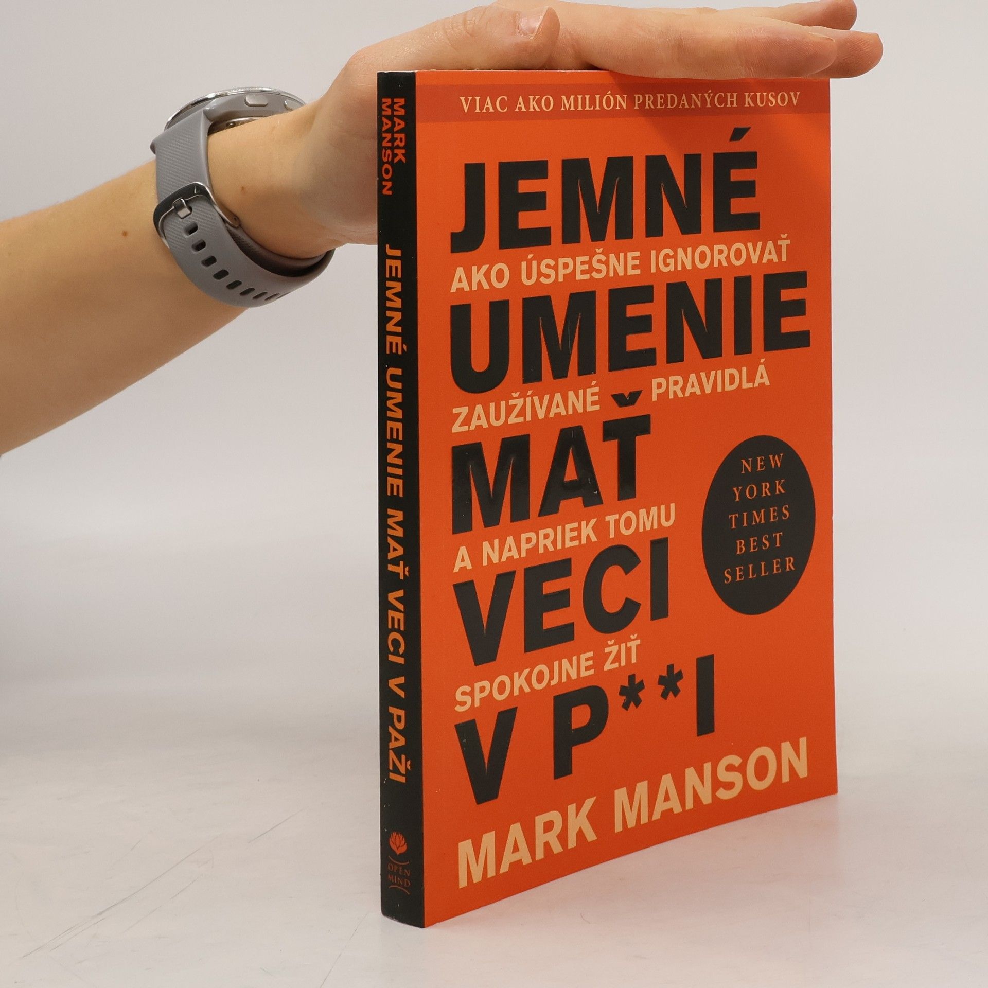 Mark Manson Jemné umenie mať veci v p**i