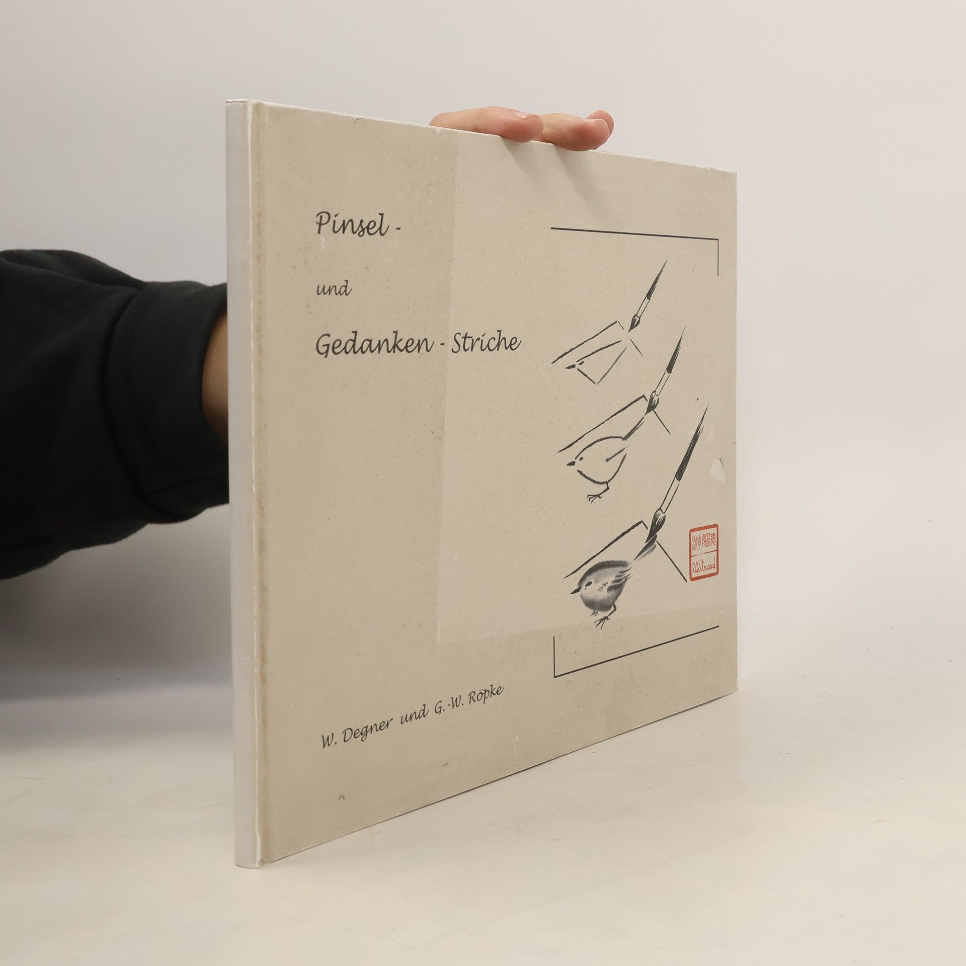 Gerhard-Wilhelm Röpke Pinsel und Gedanken-Striche