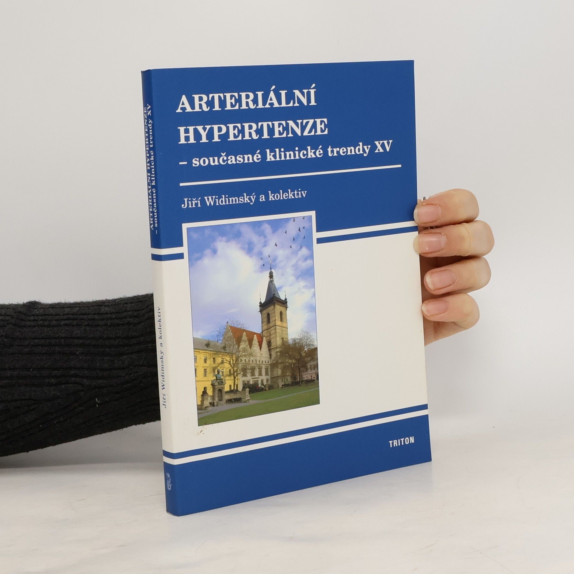Jiří Widimský Arteriální hypertenze - současné klinické trendy XV