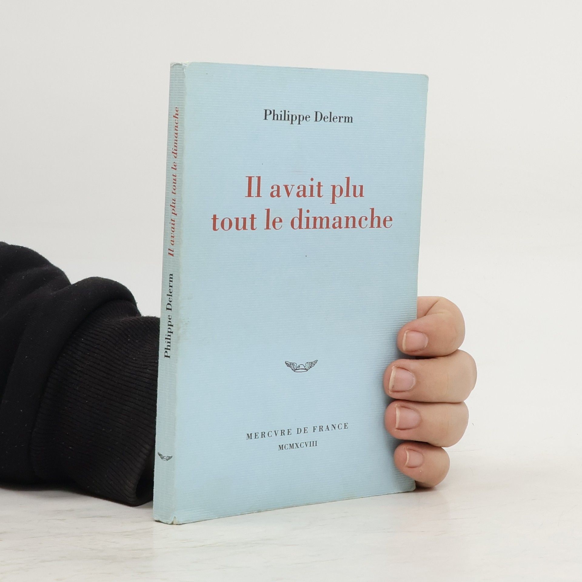 Philippe Delerm Il avait plu tout le dimanche