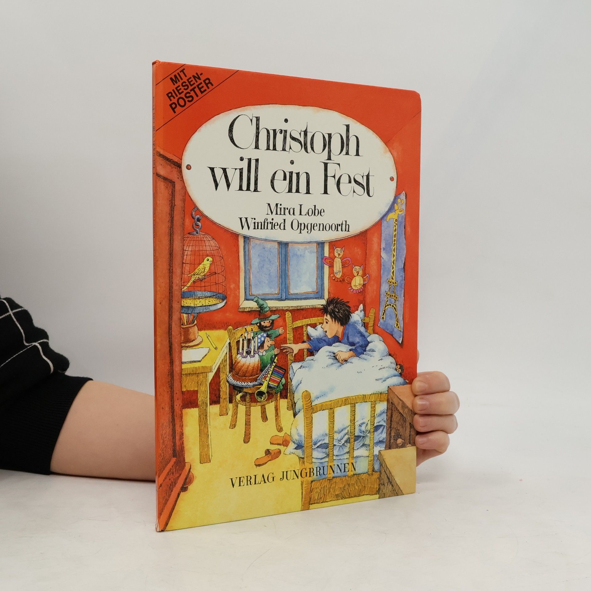 Mira Lobe Christoph will ein Fest