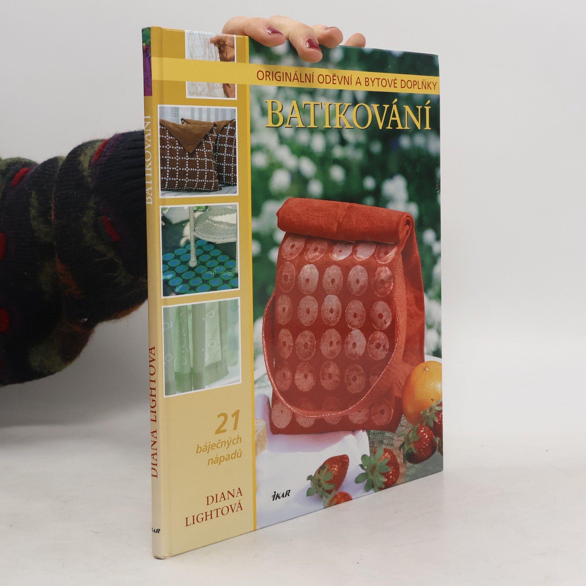 Batikování : 21 báječných nápadů