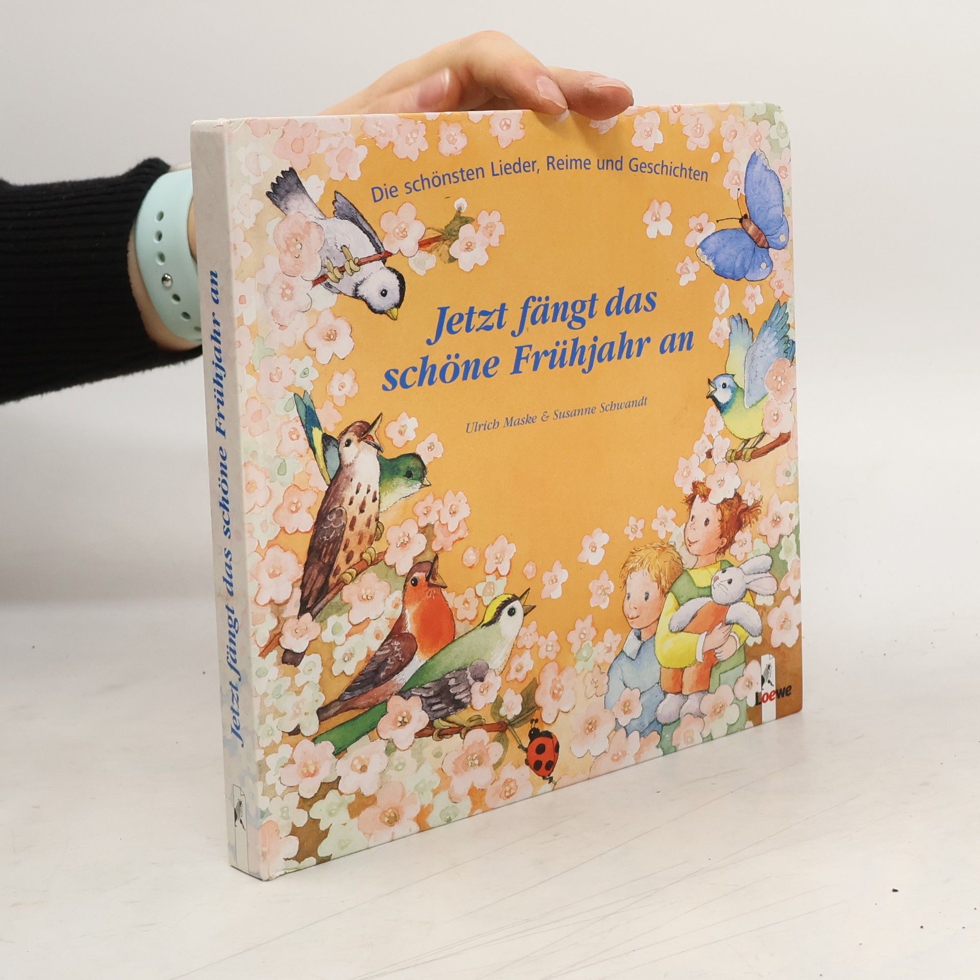 Ulrich Maske Jetzt fängt das schöne Frühjahr an