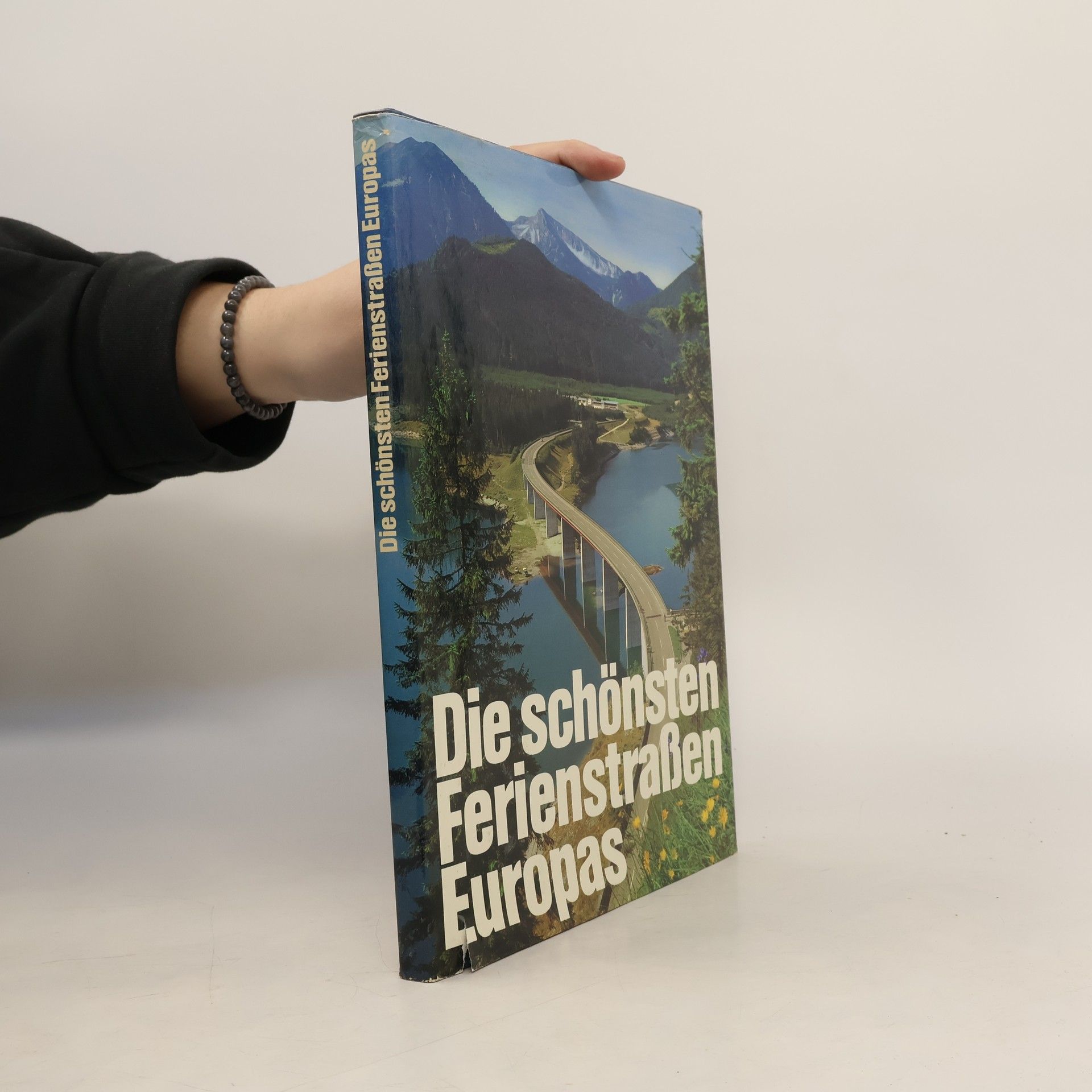 Die schönsten Ferienstraßen Europas