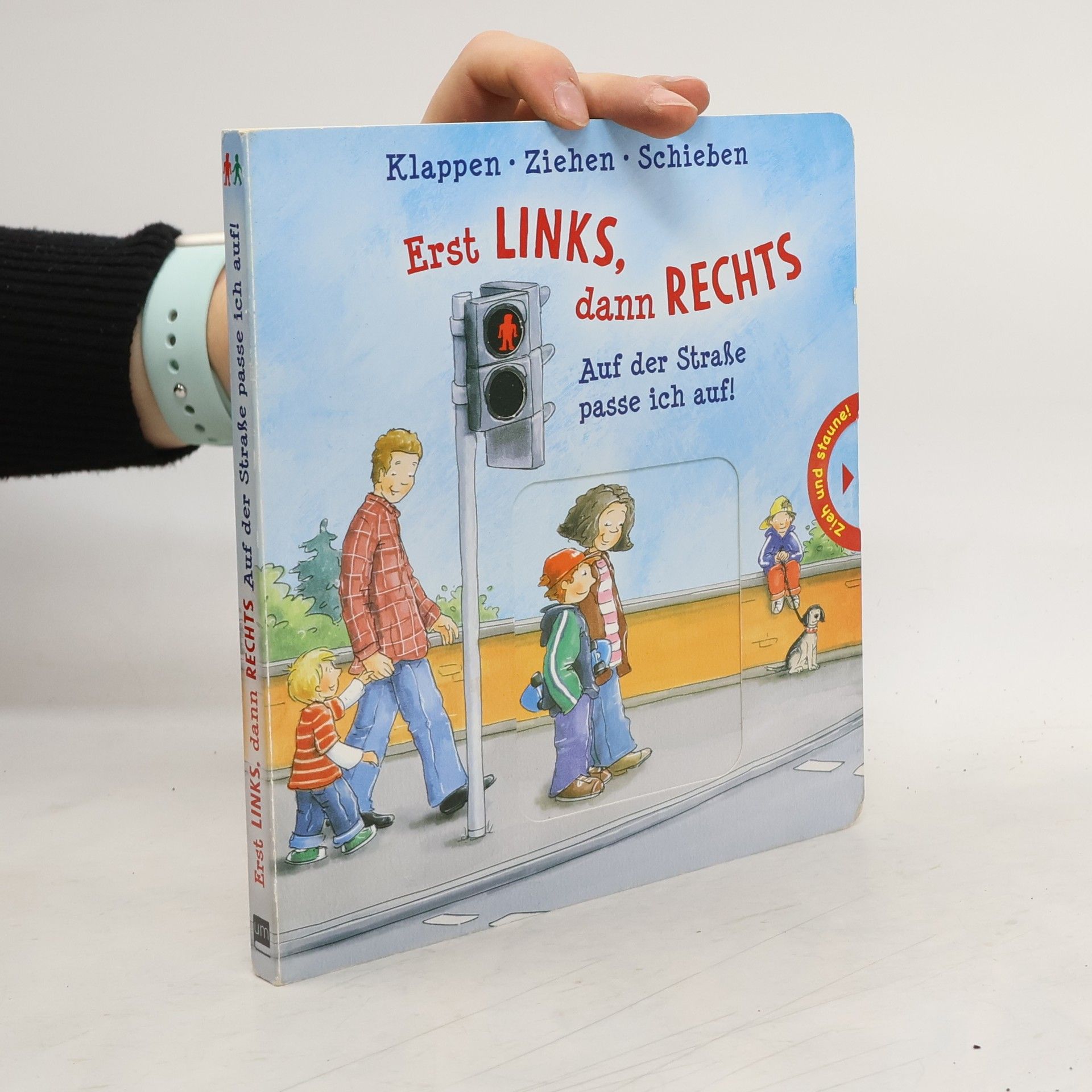 Various authors Erst Links, dann Rechts, Auf der Straße passe ich auf