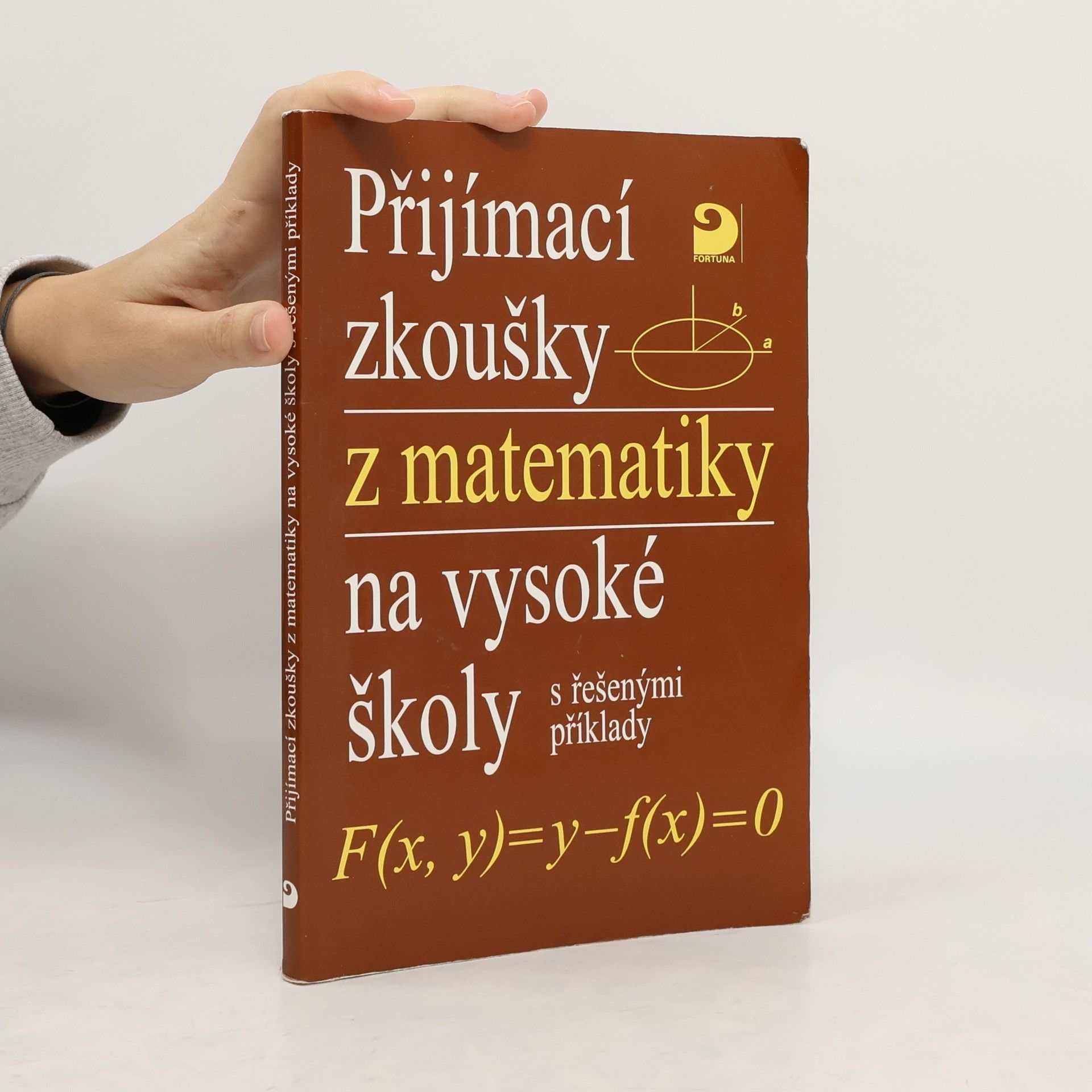 Miloš Kaňka Přijímací zkoušky z matematiky na vysoké školy s řešenými příklady