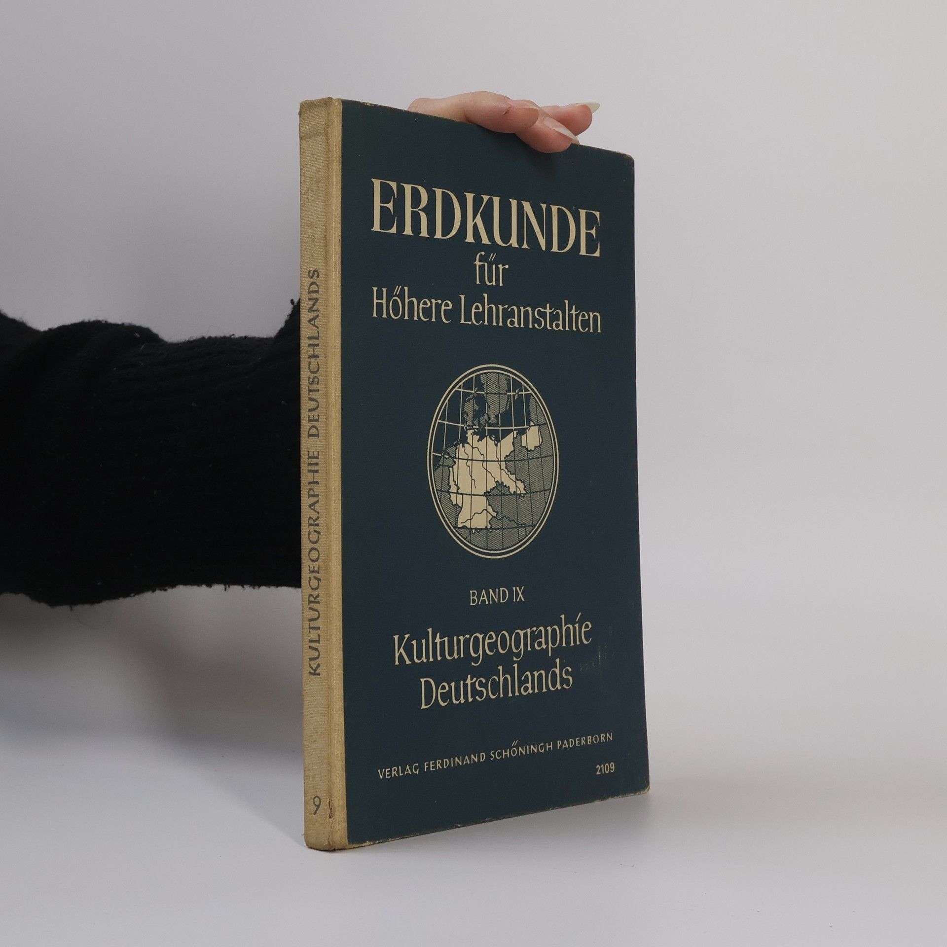 Collectif d'auteurs Erdkunde für höhere Lehranstalten, Band IX
