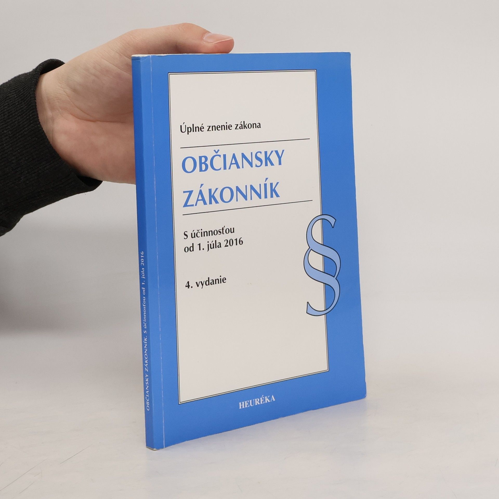 Anna Schneiderová Občiansky zákonník. Úzz, 4. vydanie 2016