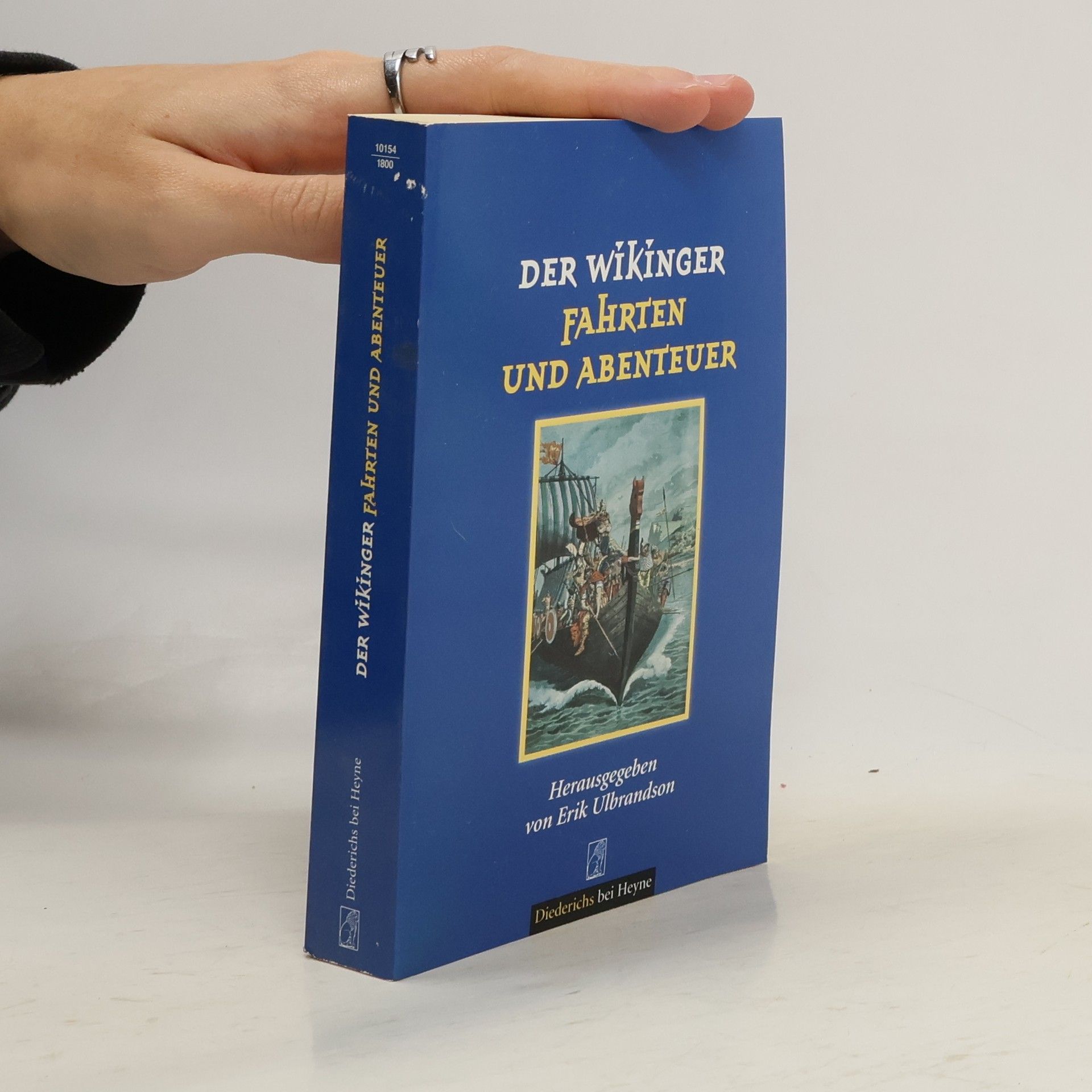 Der Wikinger, Fahrten und Abenteuer