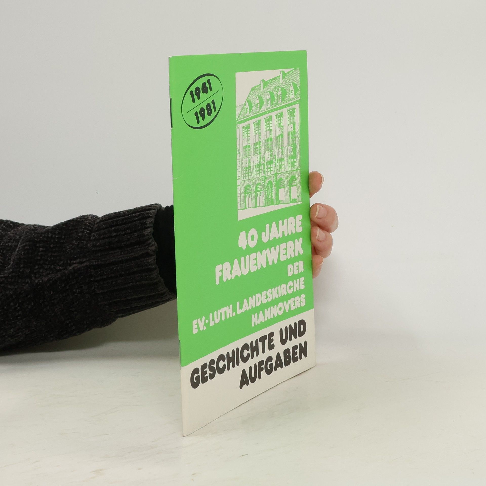 Auteurscollectief 40 Jahre Frauenwerk der Ev.-Luth. Landeskirche Hannovers: Geschichte und Aufgaben