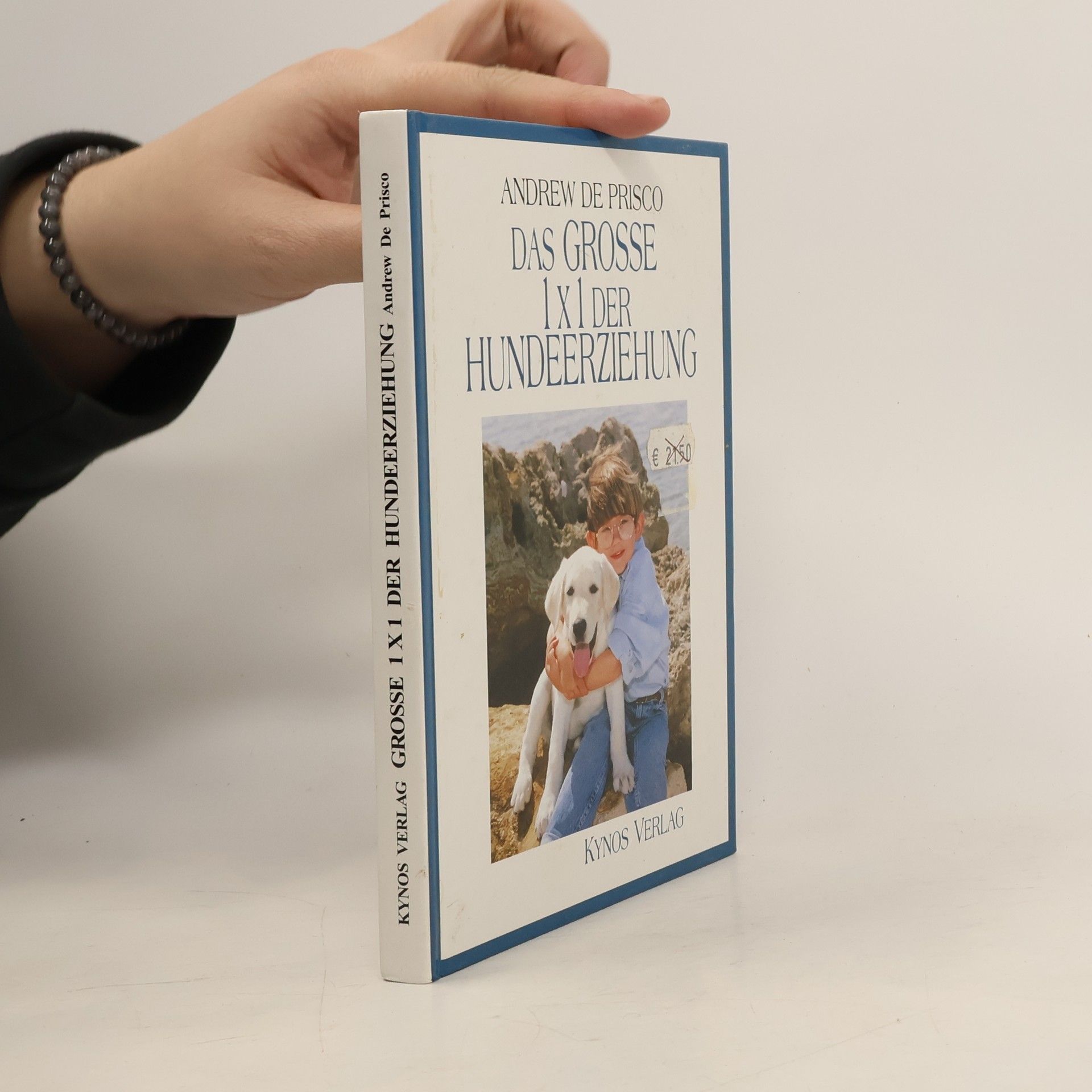 Das Grosse Einmaleins der Hundeerziehung