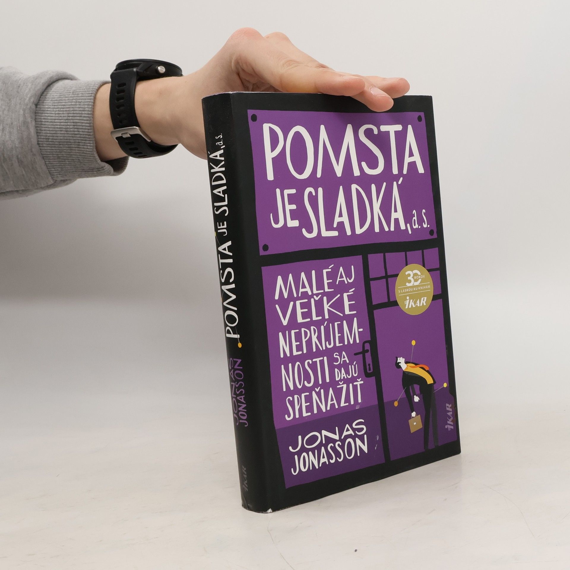 Jonas Jonasson Pomsta je sladká, a. s.