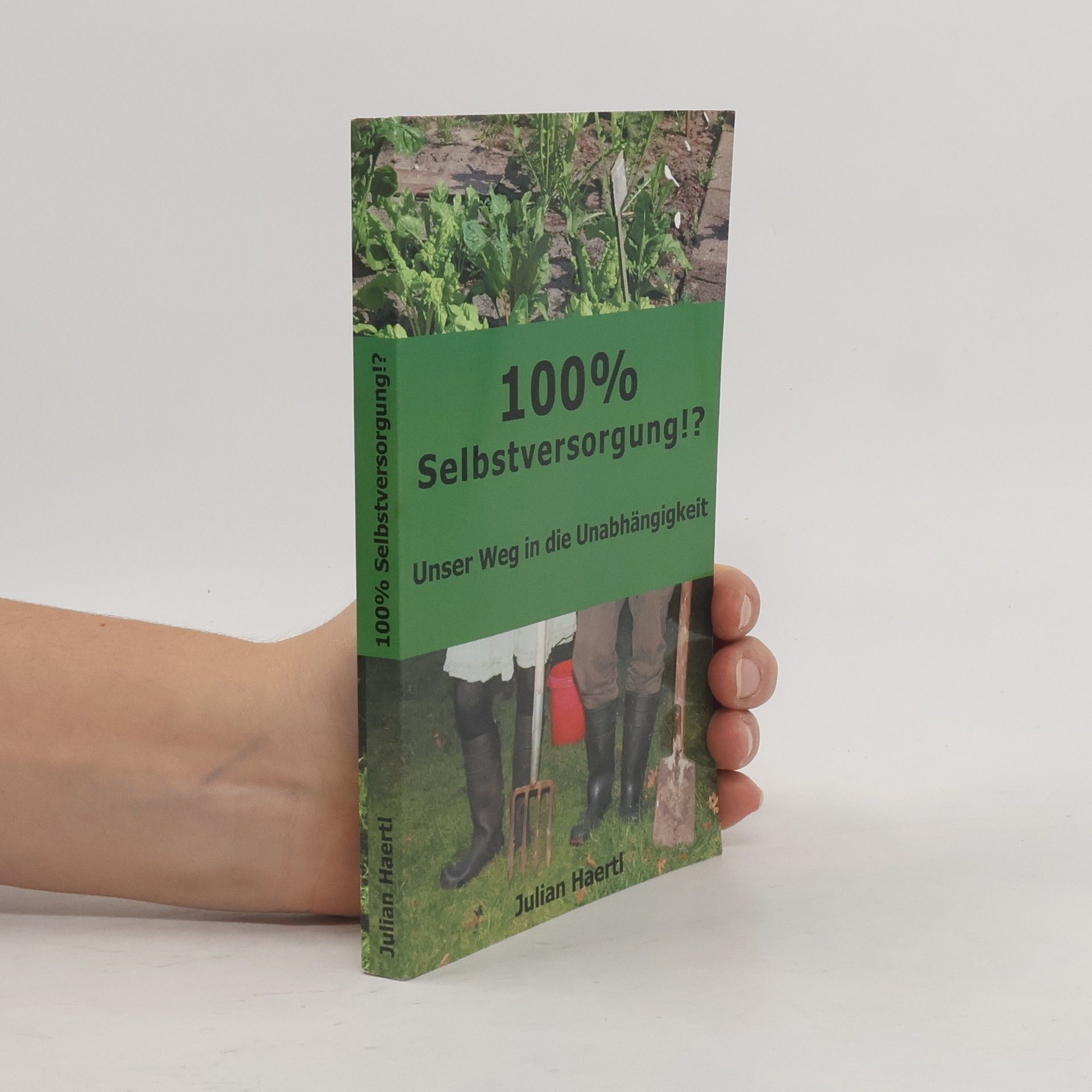 100% Selbstversorgung!?