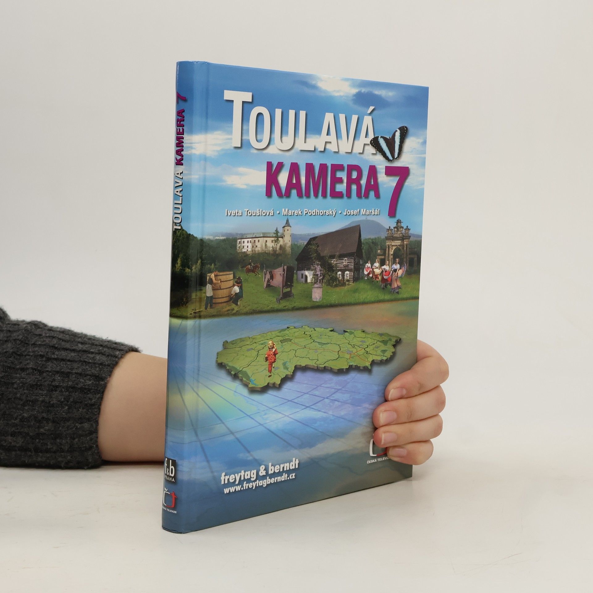 Iveta Toušlová Toulavá kamera 7