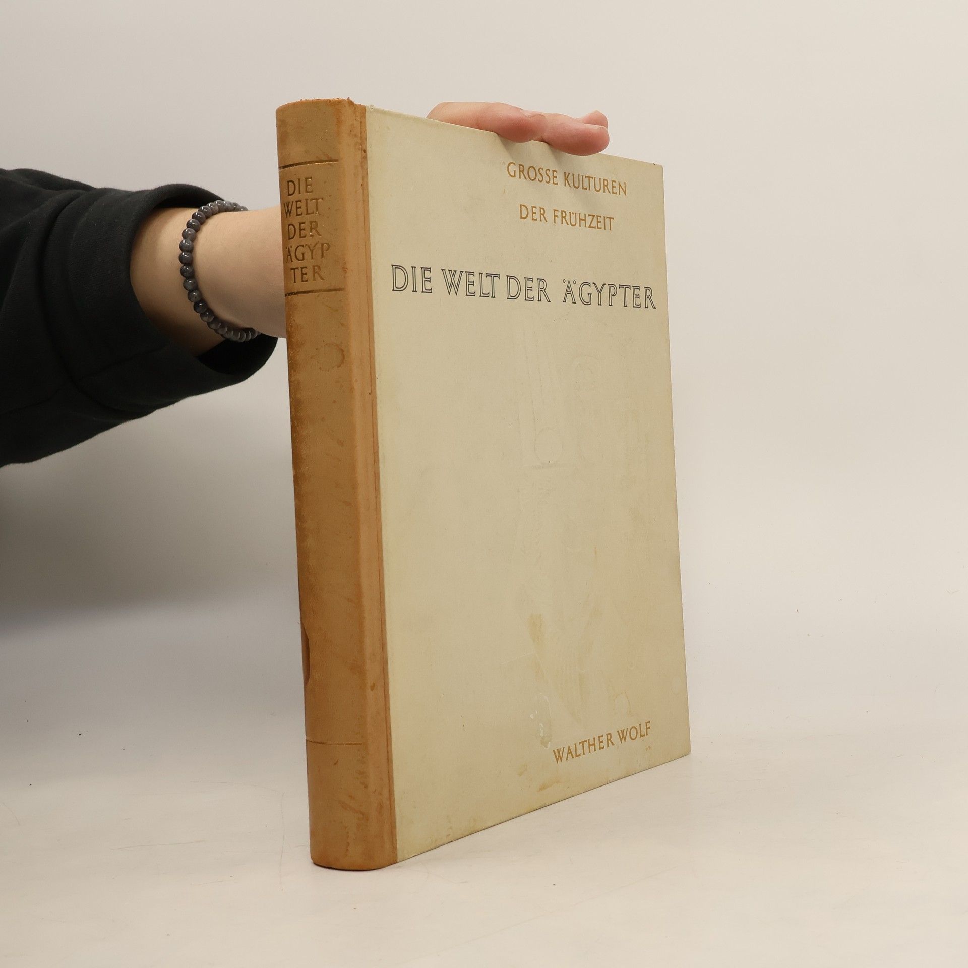 Grosse Kulturen der Frühzeit. Die Welt der Ägypter