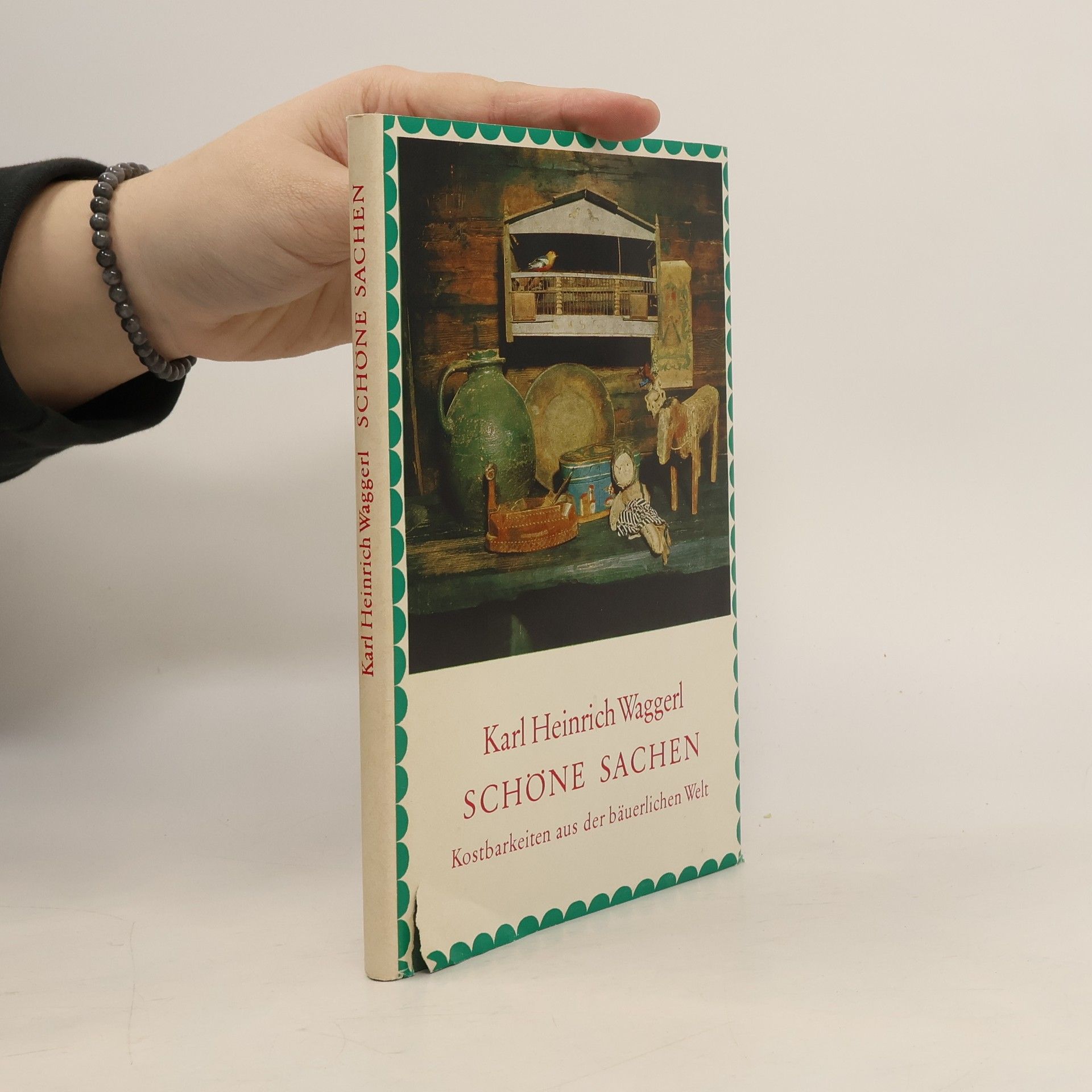 Karl Heinrich Waggerl Schöne Sachen