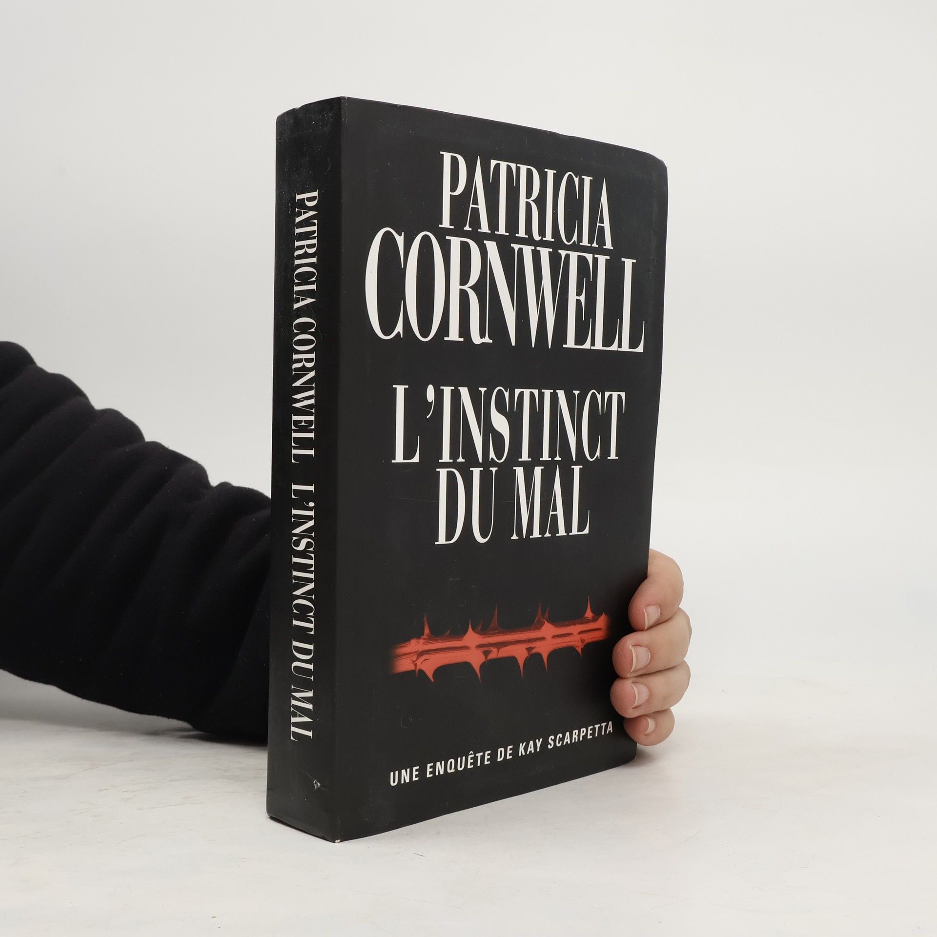 Patricia Daniels Cornwell Kay Scarpetta: L'instinct du mal