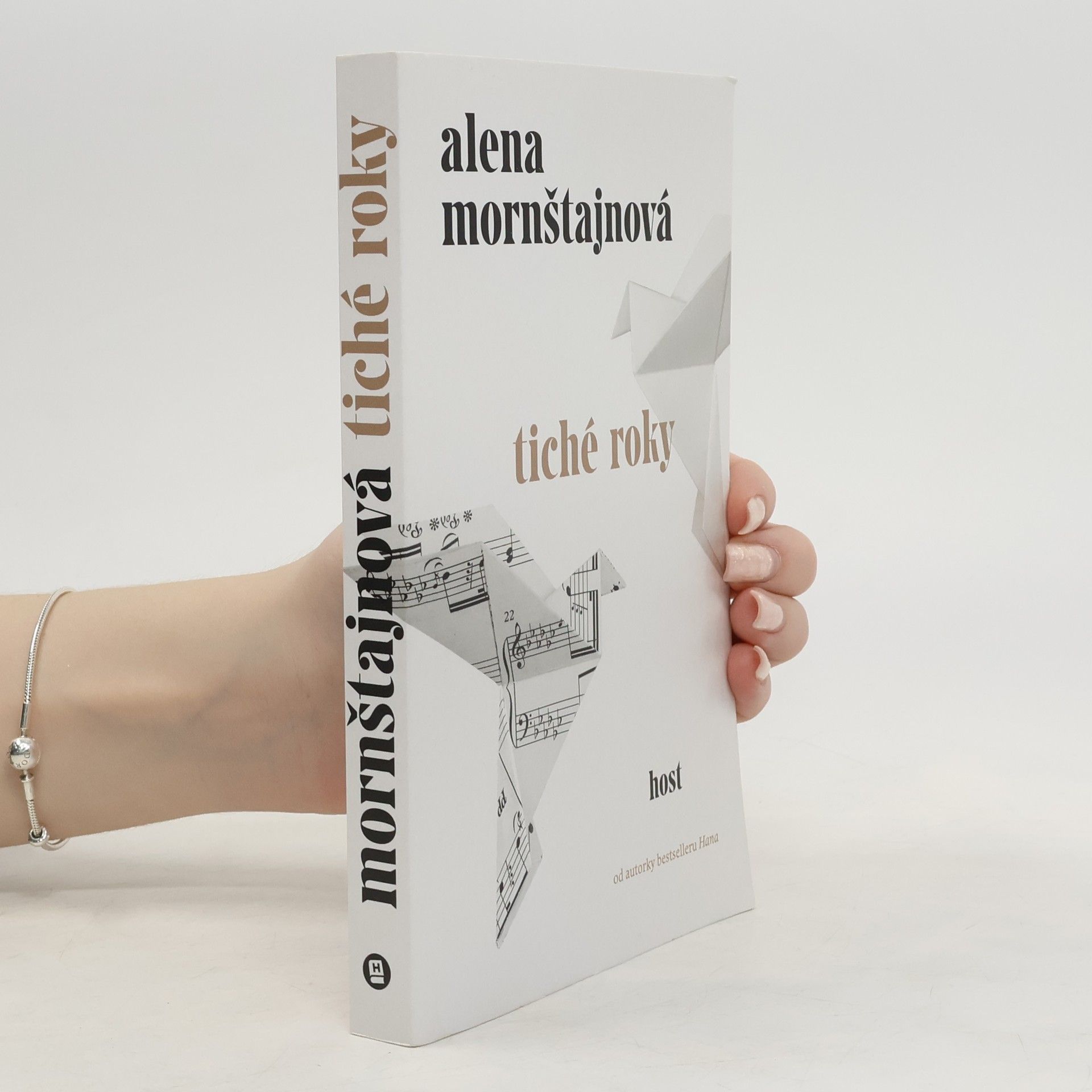 Alena Mornštajnová Tiché roky