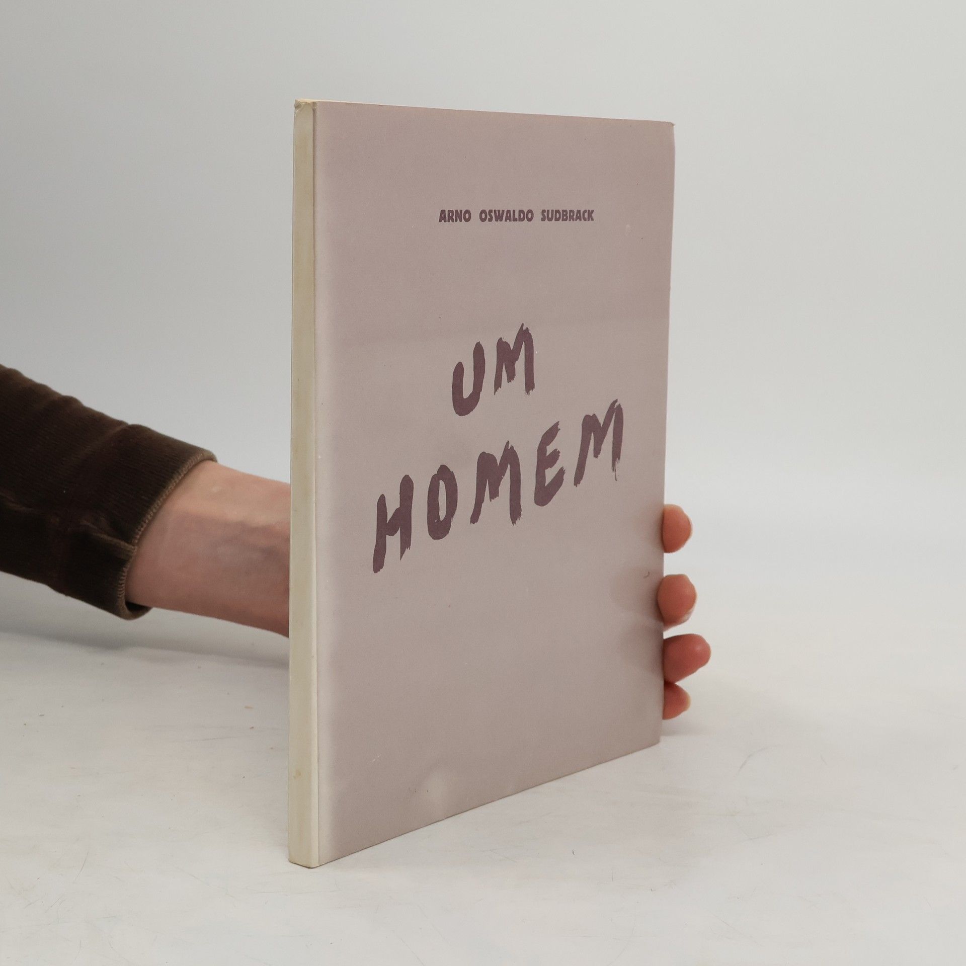 Arno Oswaldo Sudbrack Um homem