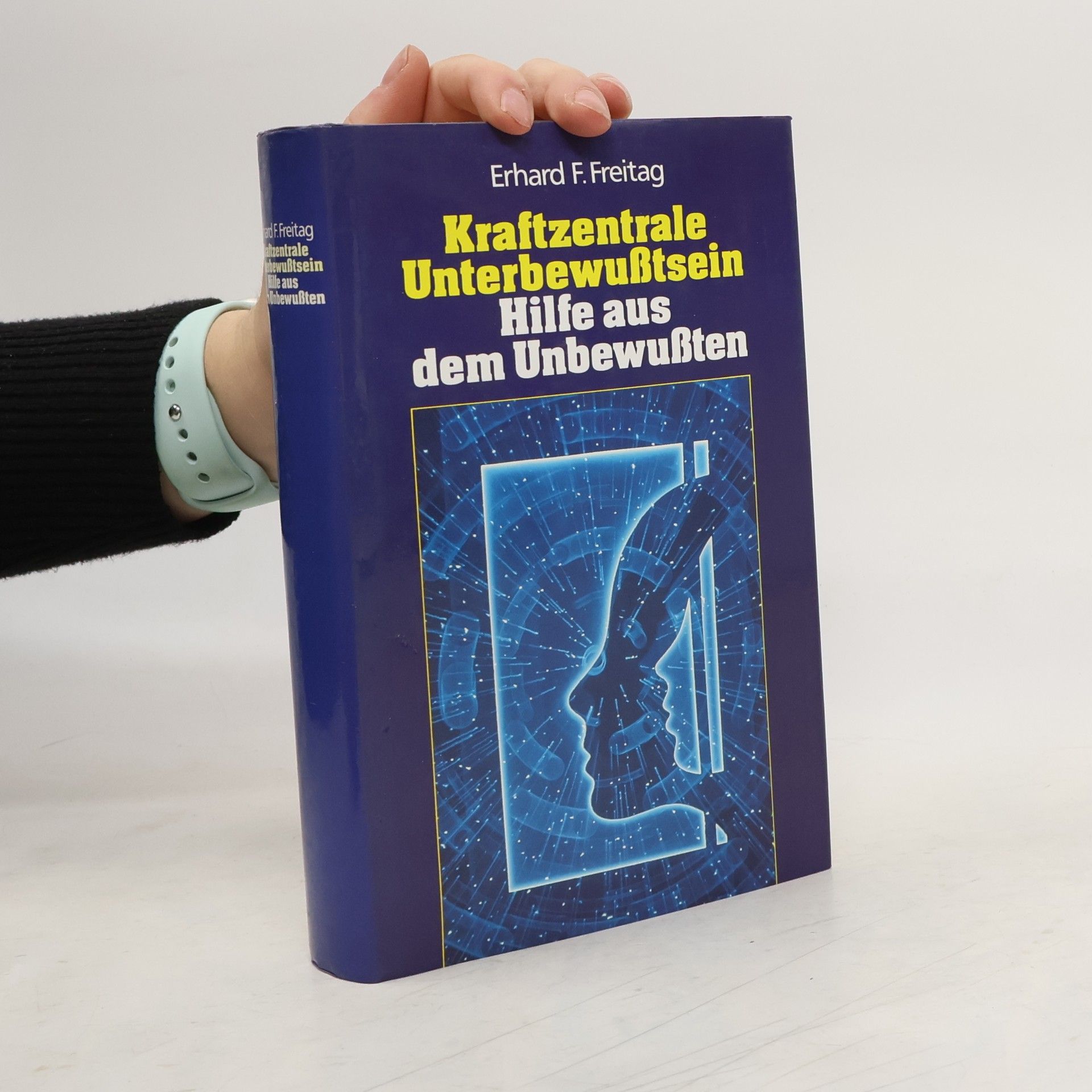 Kraftzentrale Unterbewusstsein. Hilfe aus dem Unbewußten