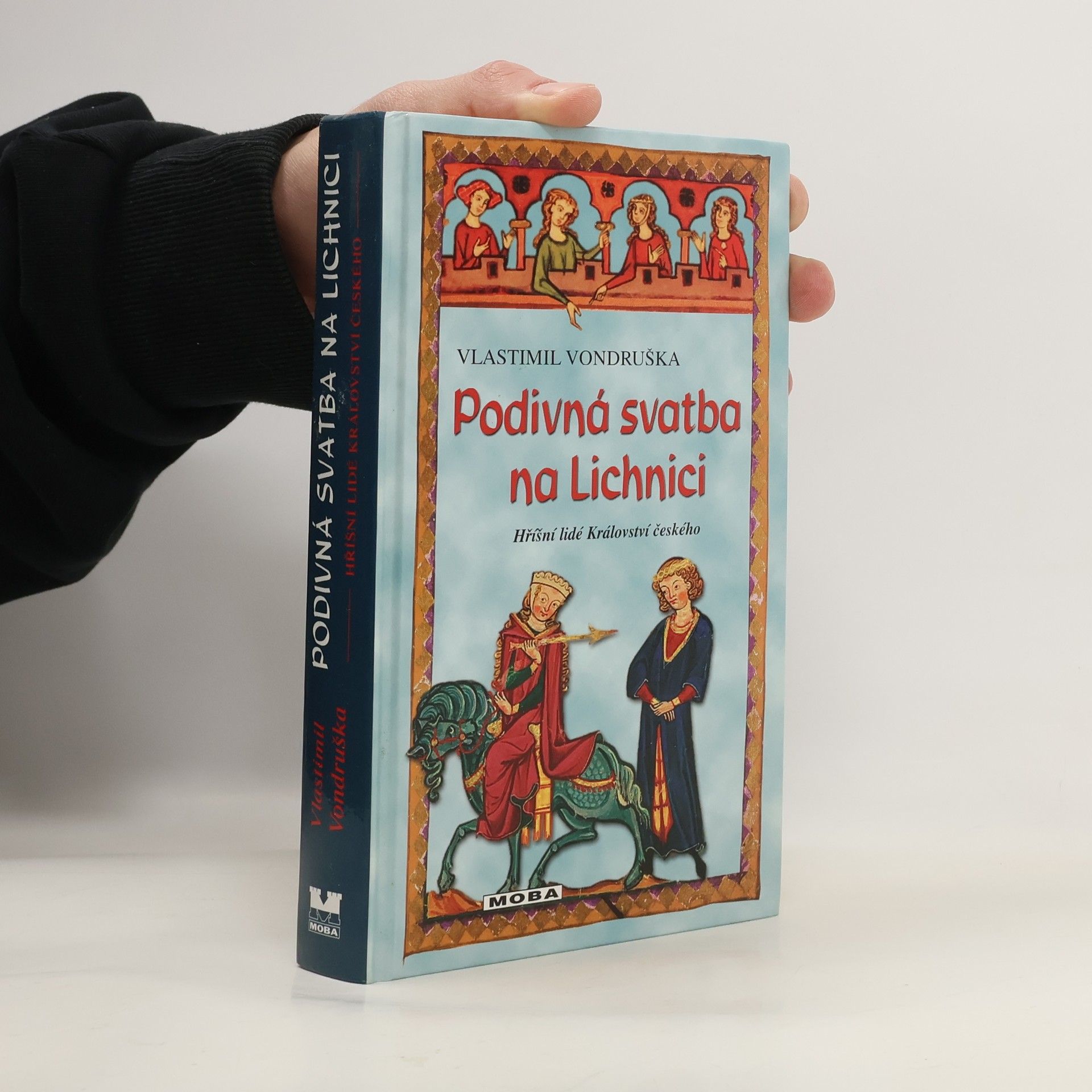 Vlastimil Vondruška Podivná svatba na Lichnici