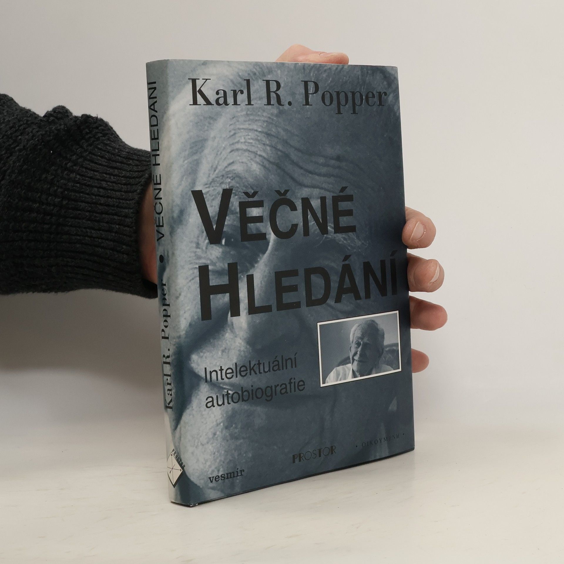 Karl Popper Věčné hledání. Intelektuální autobiografie