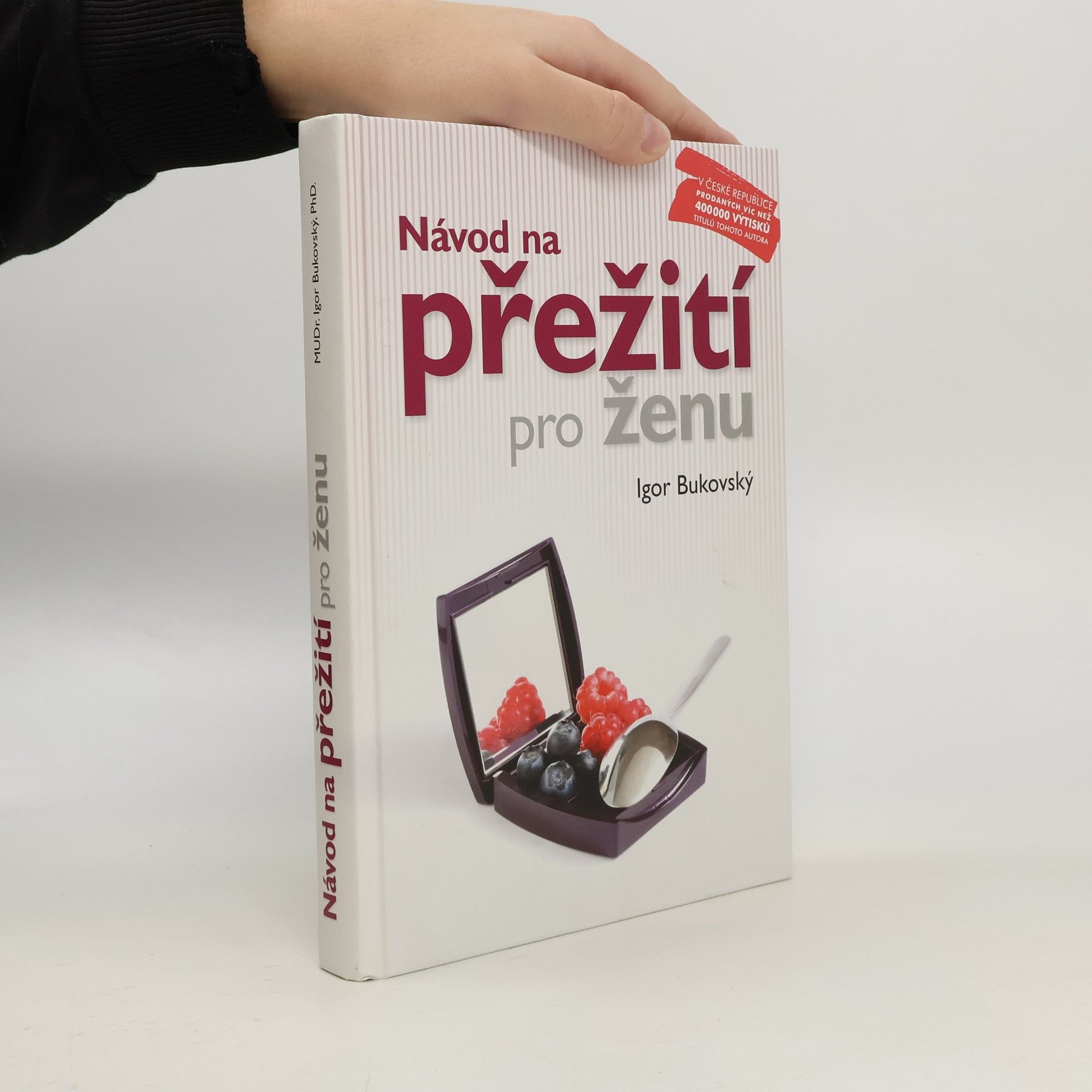 Igor Bukovský Návod na přežití pro ženu