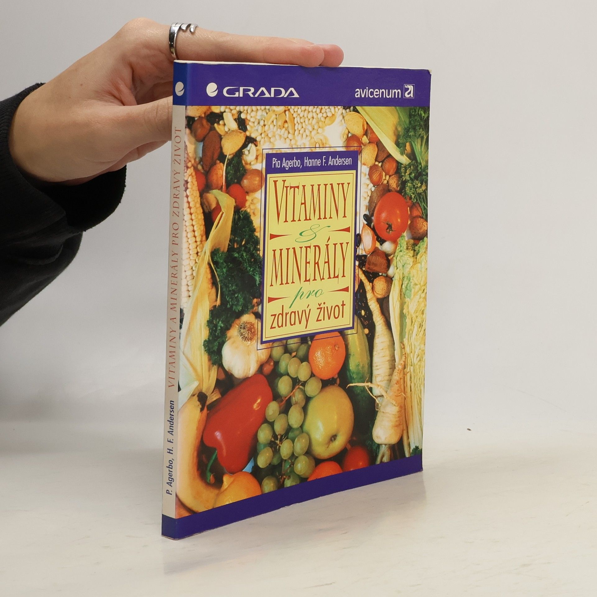 Pia Agerbo Vitamíny a minerály pro zdravý život