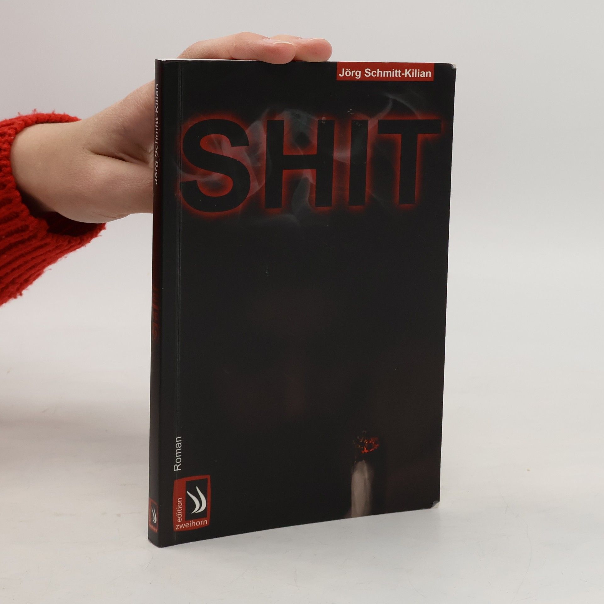 Jörg Schmitt-Kilian Shit