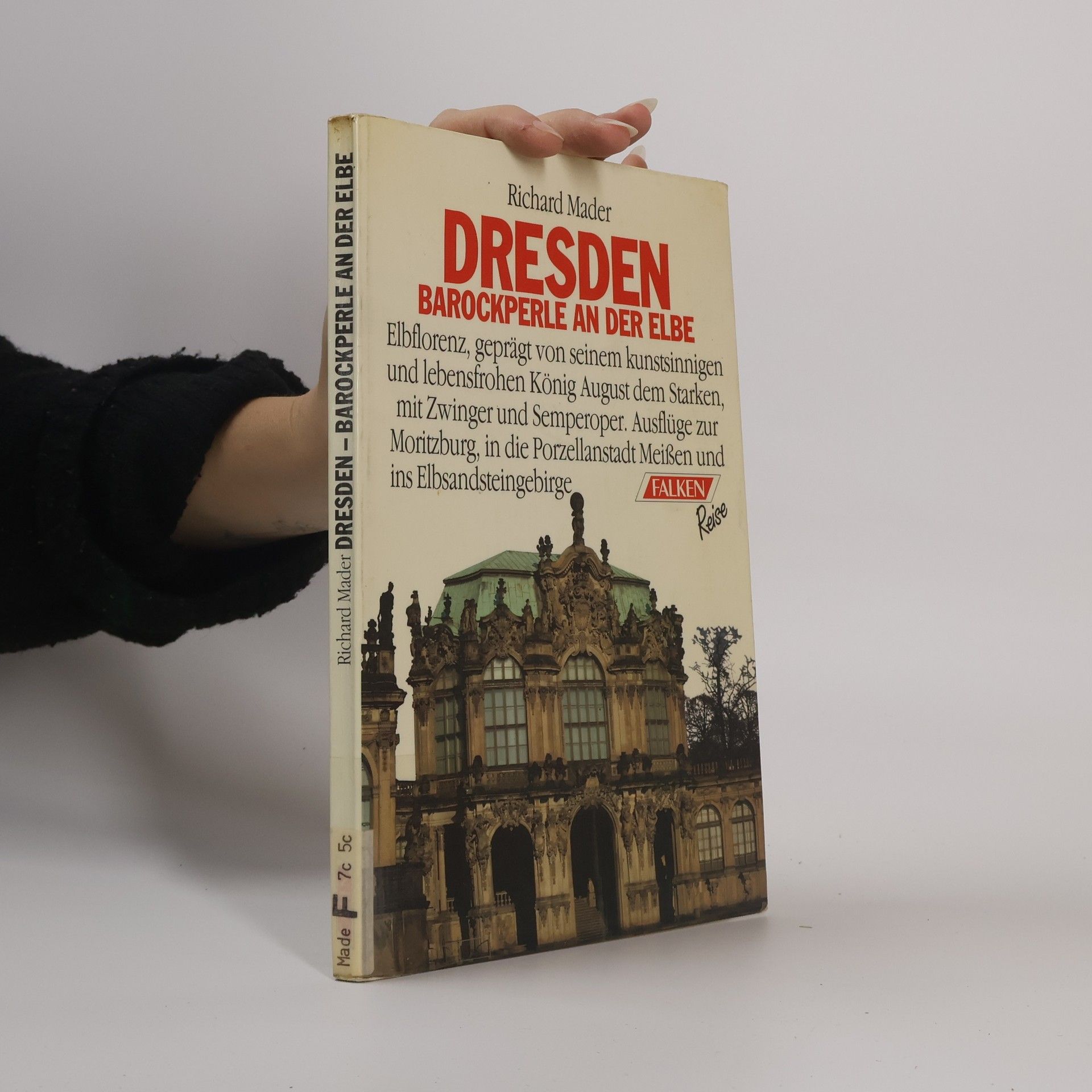 Richard Mader Dresden - Barockperle an der Elbe