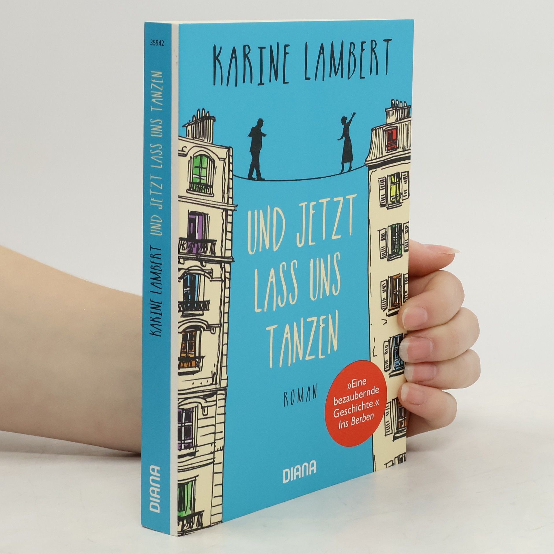 Karine Lambert Und jetzt lass uns tanzen