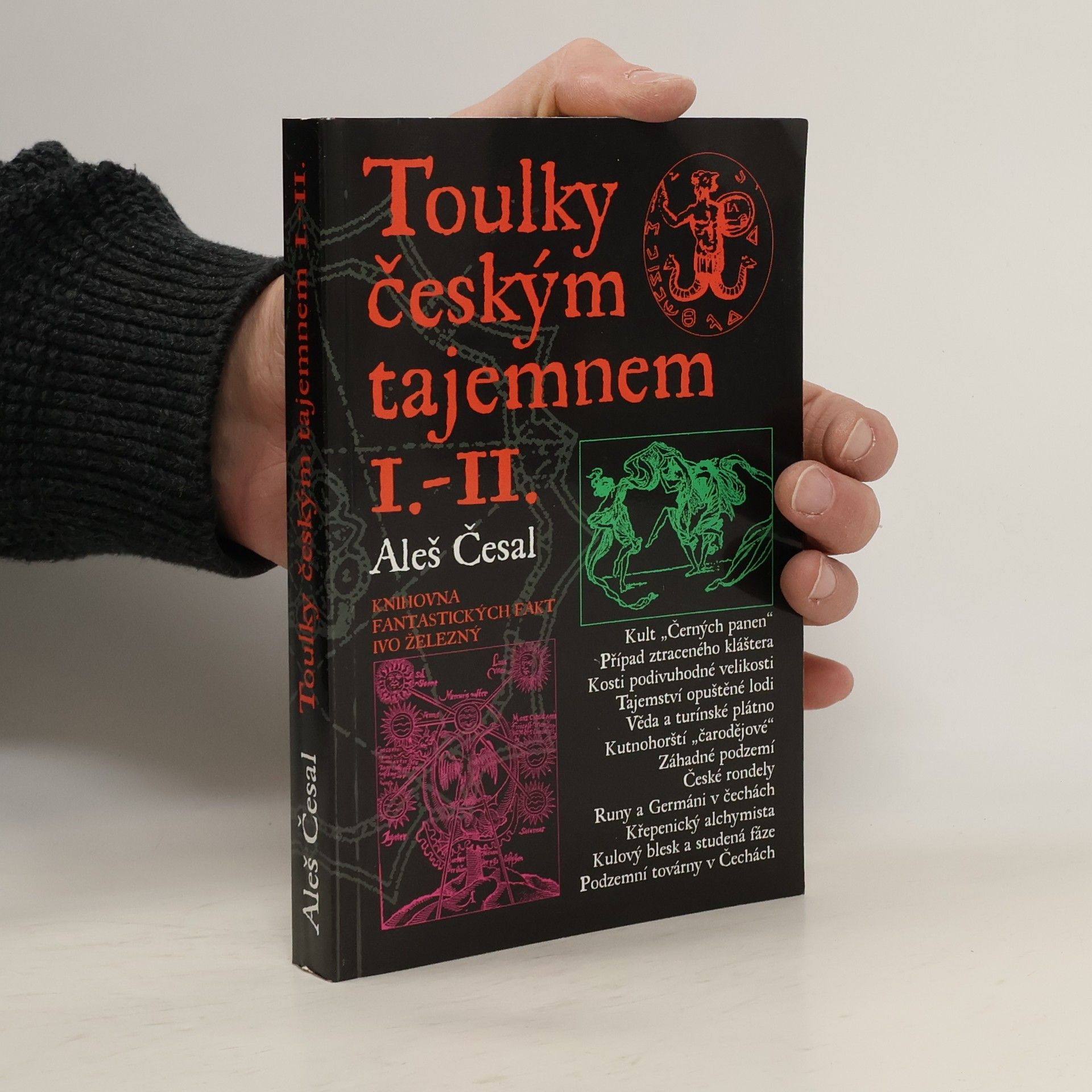 Aleš Česal Toulky českým tajemnem I.-II.