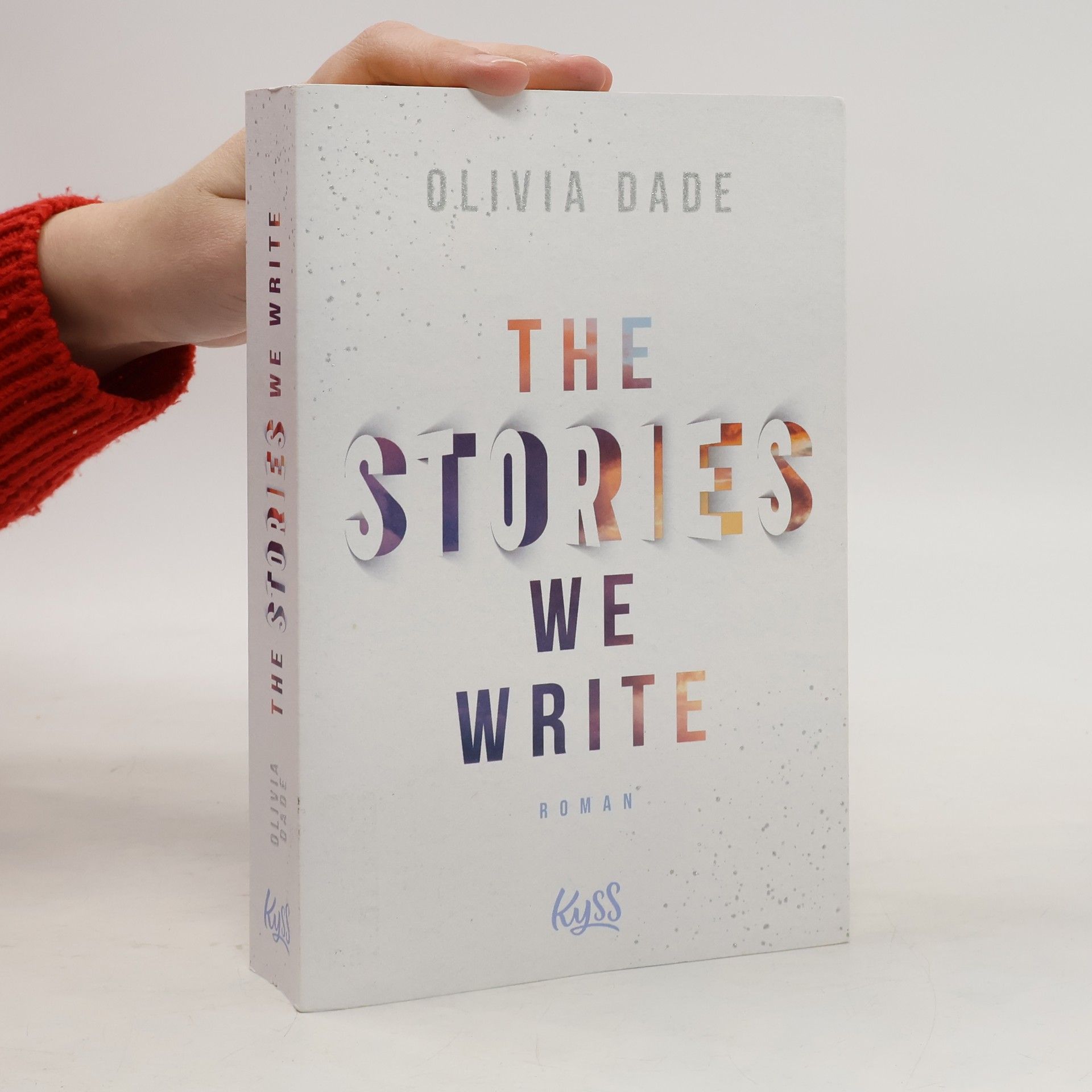 Olivia Dade The Stories We Write