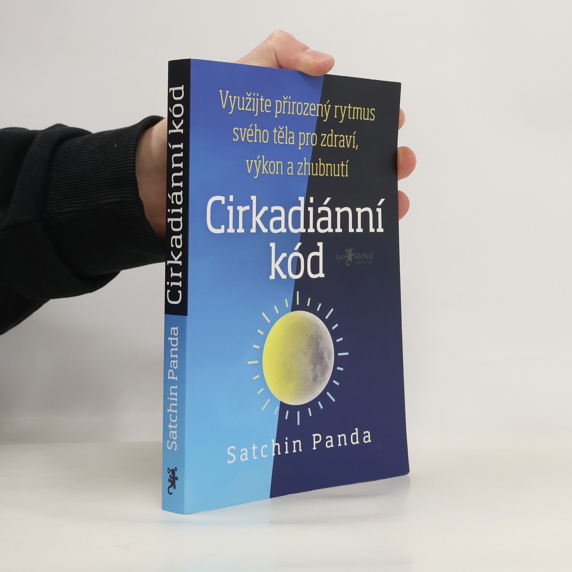 Satchin Panda, PhD Cirkadiánní kód