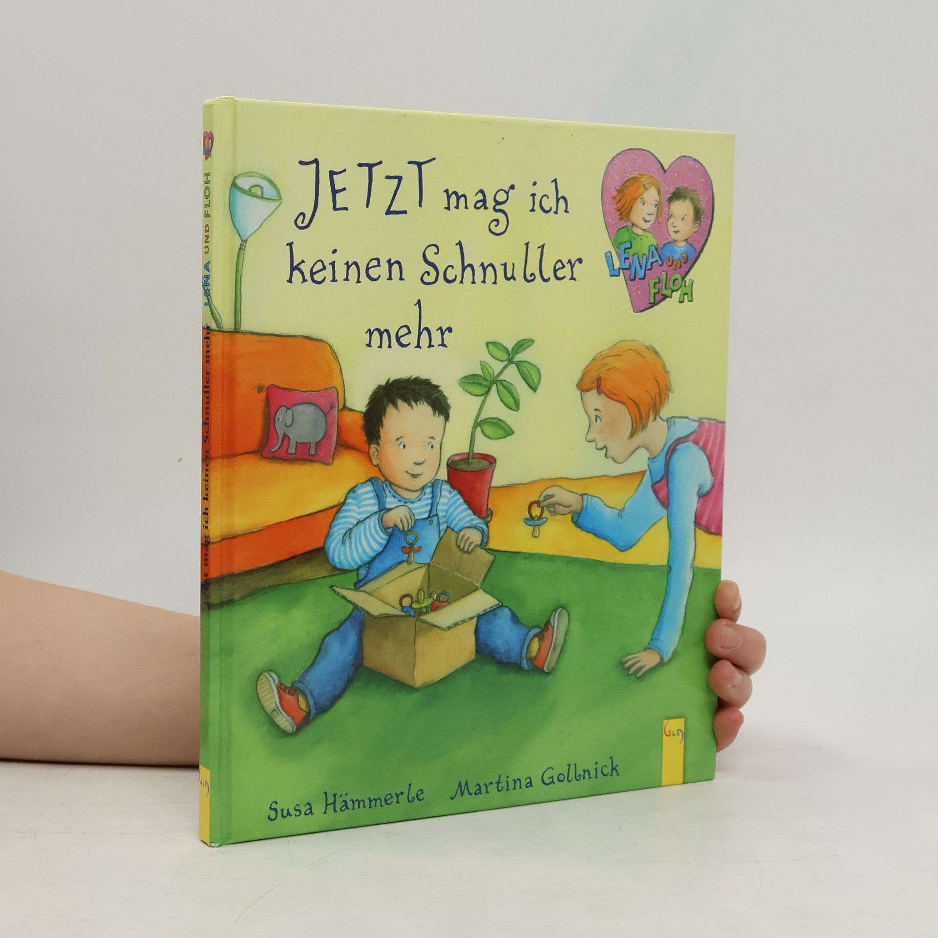 Susa Hämmerle Jetzt mag ich keinen Schnuller mehr