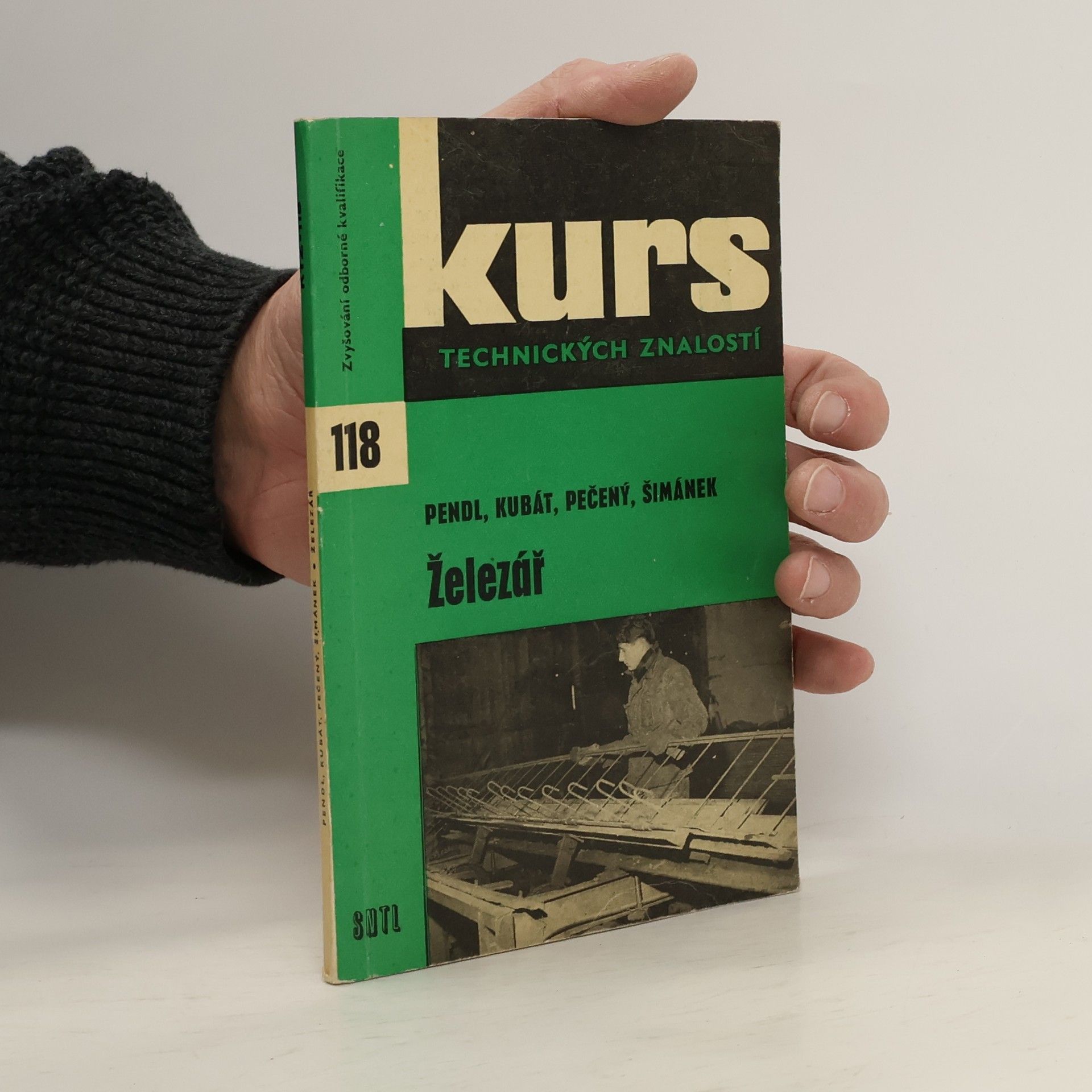 Kurs technických znalostí: Železář