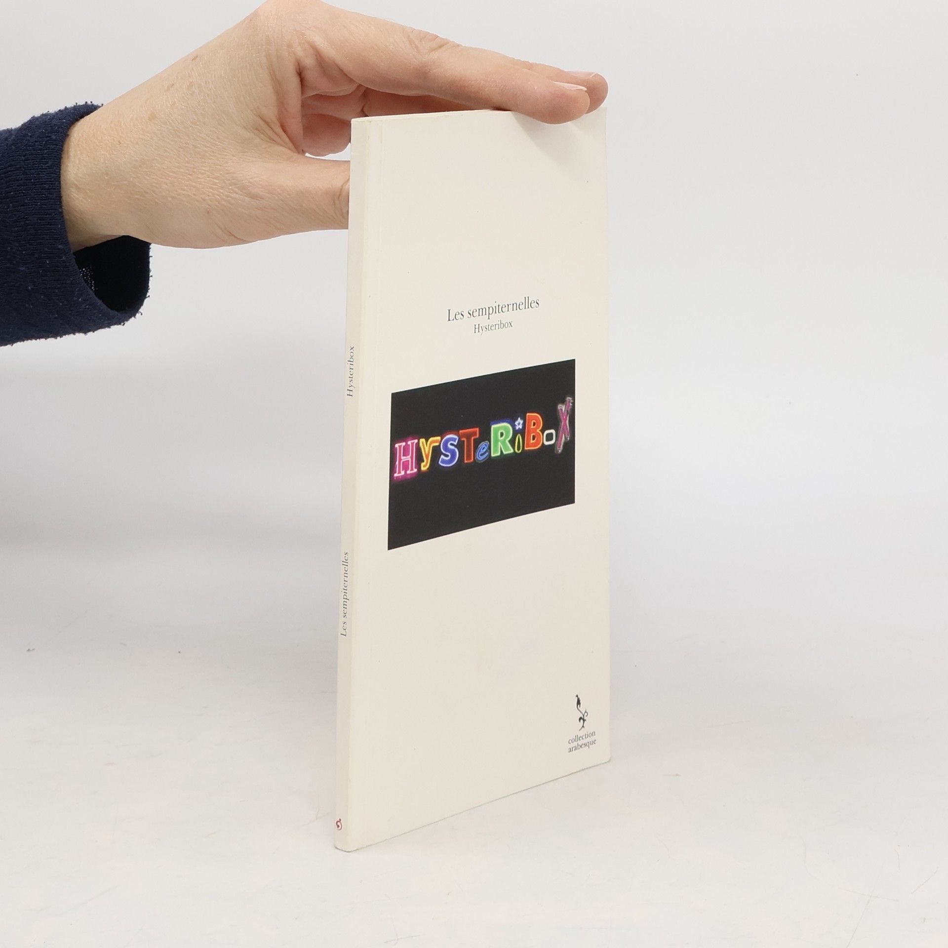 Collectif d'auteurs Les Sempiternelles Hysteribox