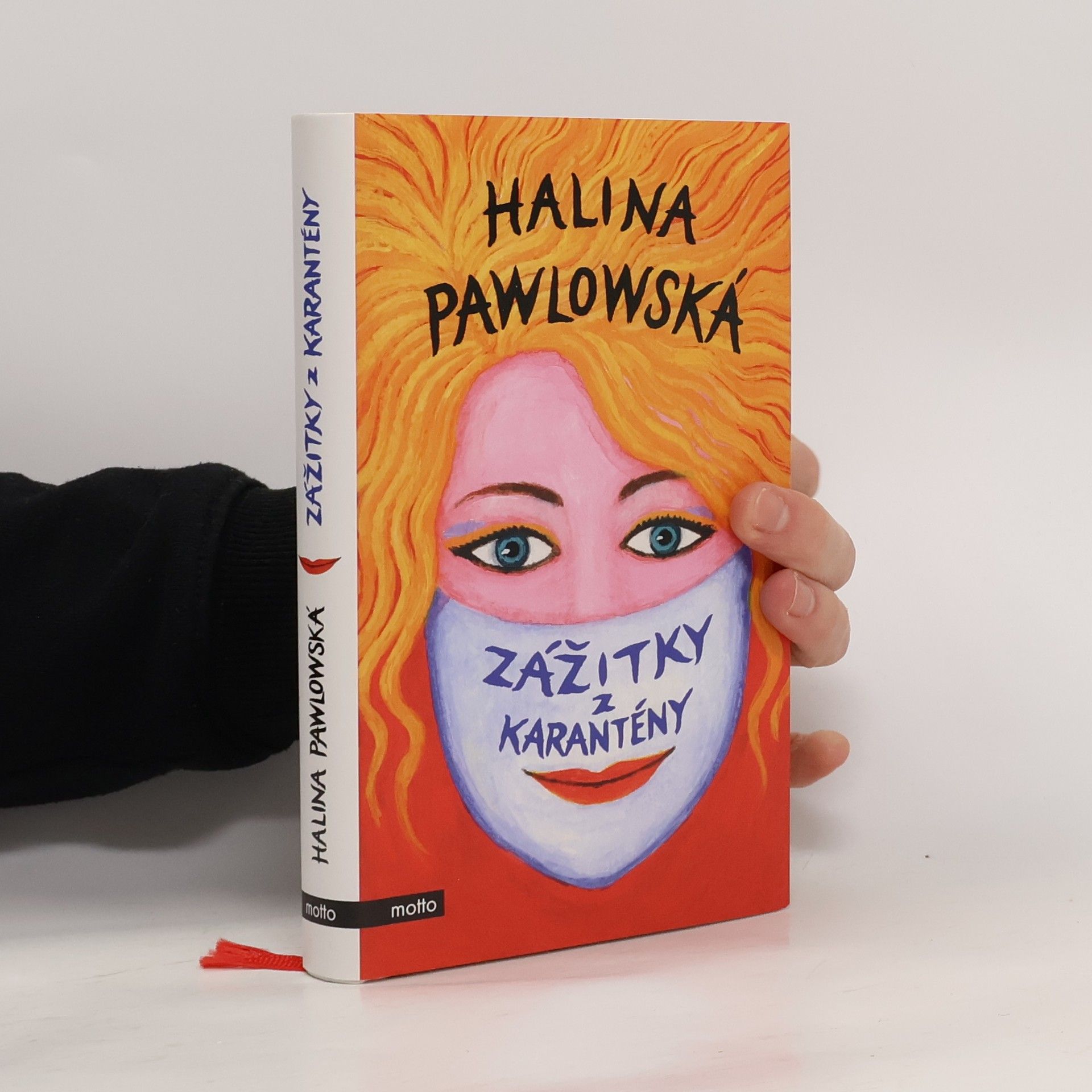 Halina Pawlowská Zážitky z karantény