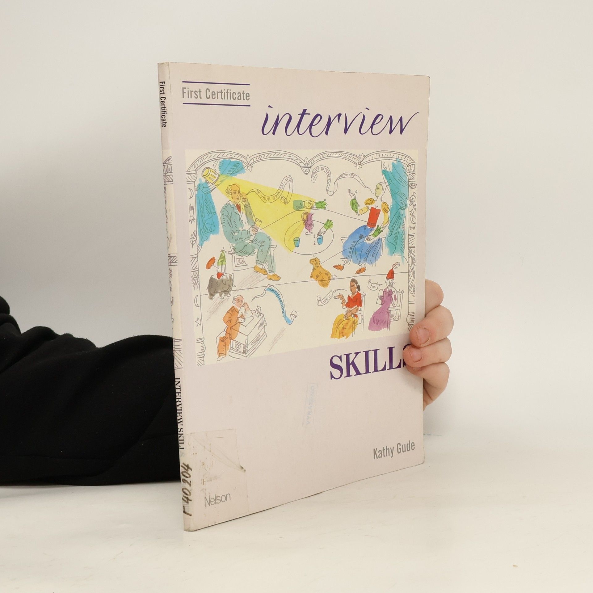 Kathy Gude First Certificate Interview Skills