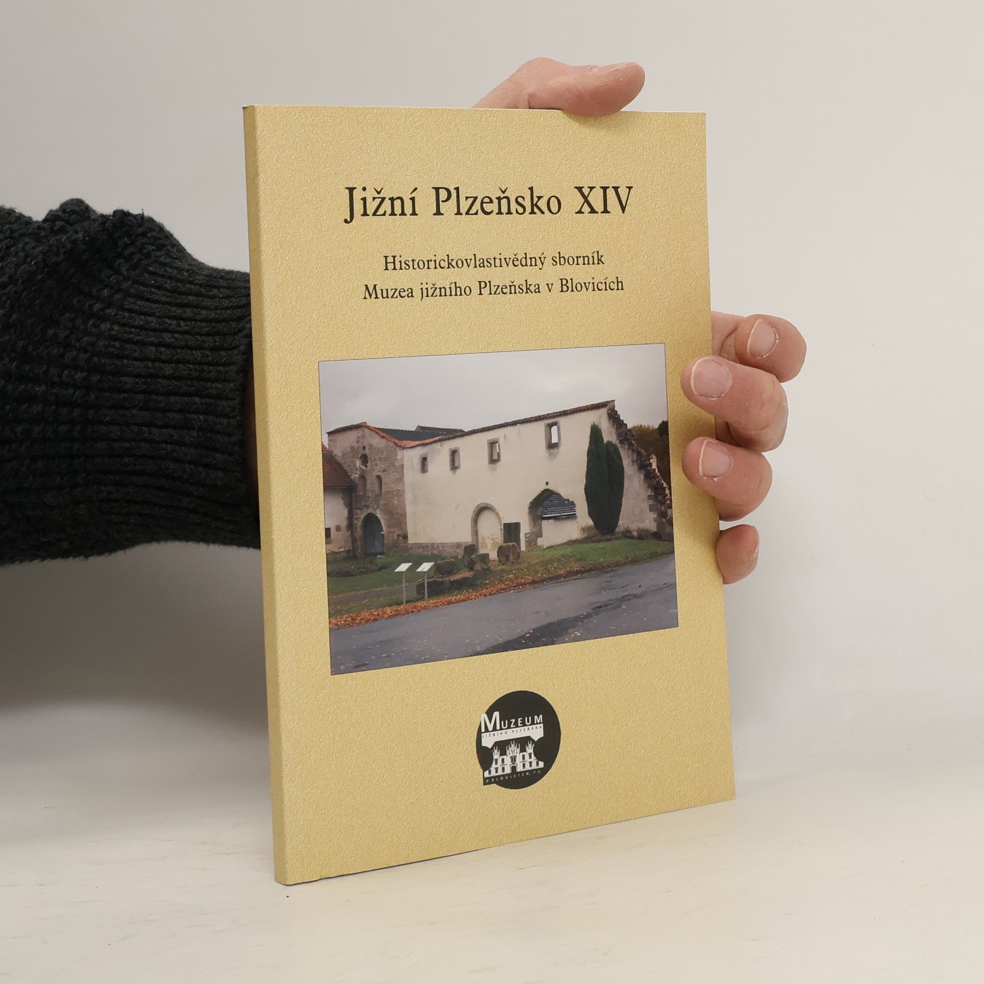 Kolektiv autorů Jižní Plzeňsko: historickovlastivědný sborník Muzea jižního Plzeňska v Blovicích