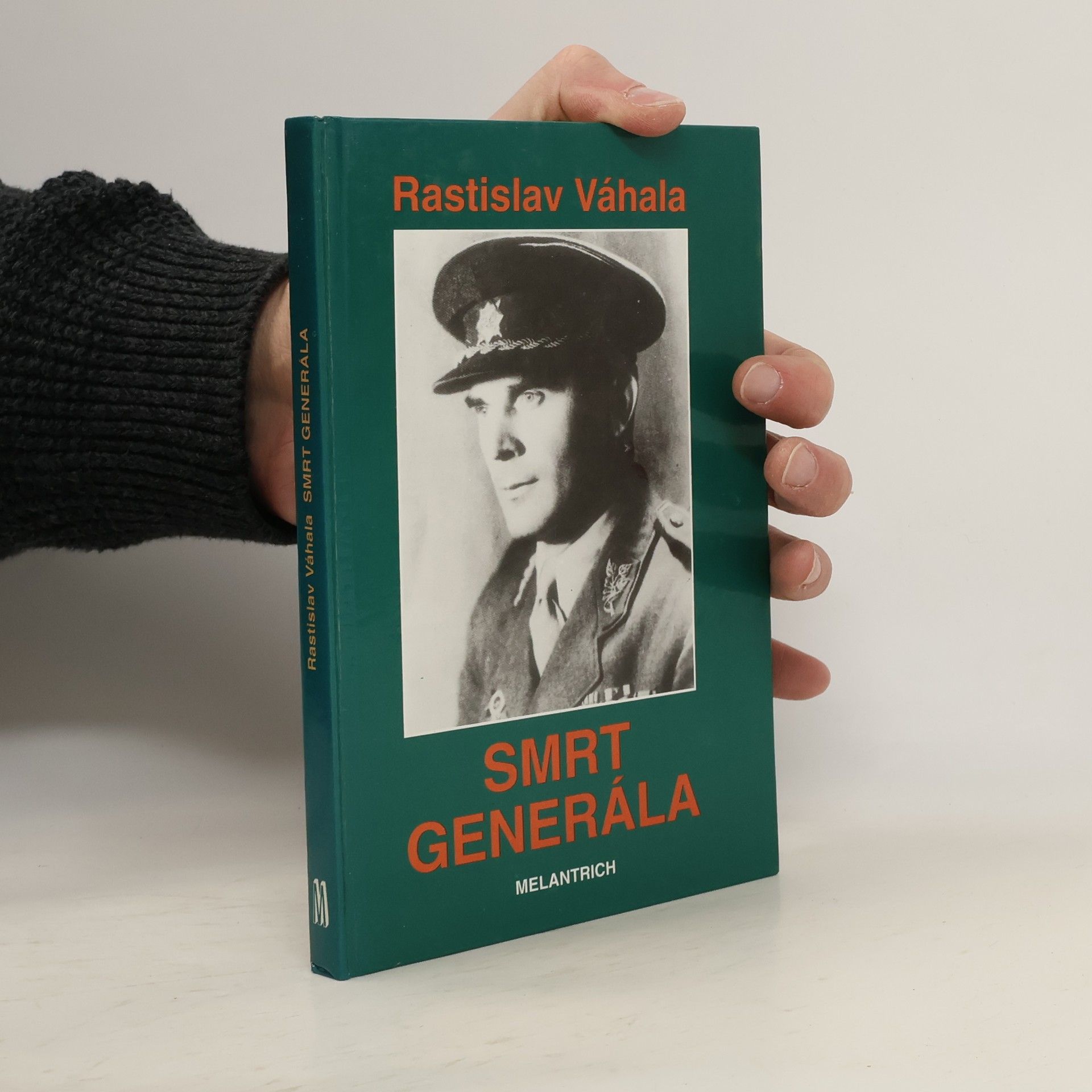 Rastislav Váhala Smrt generála