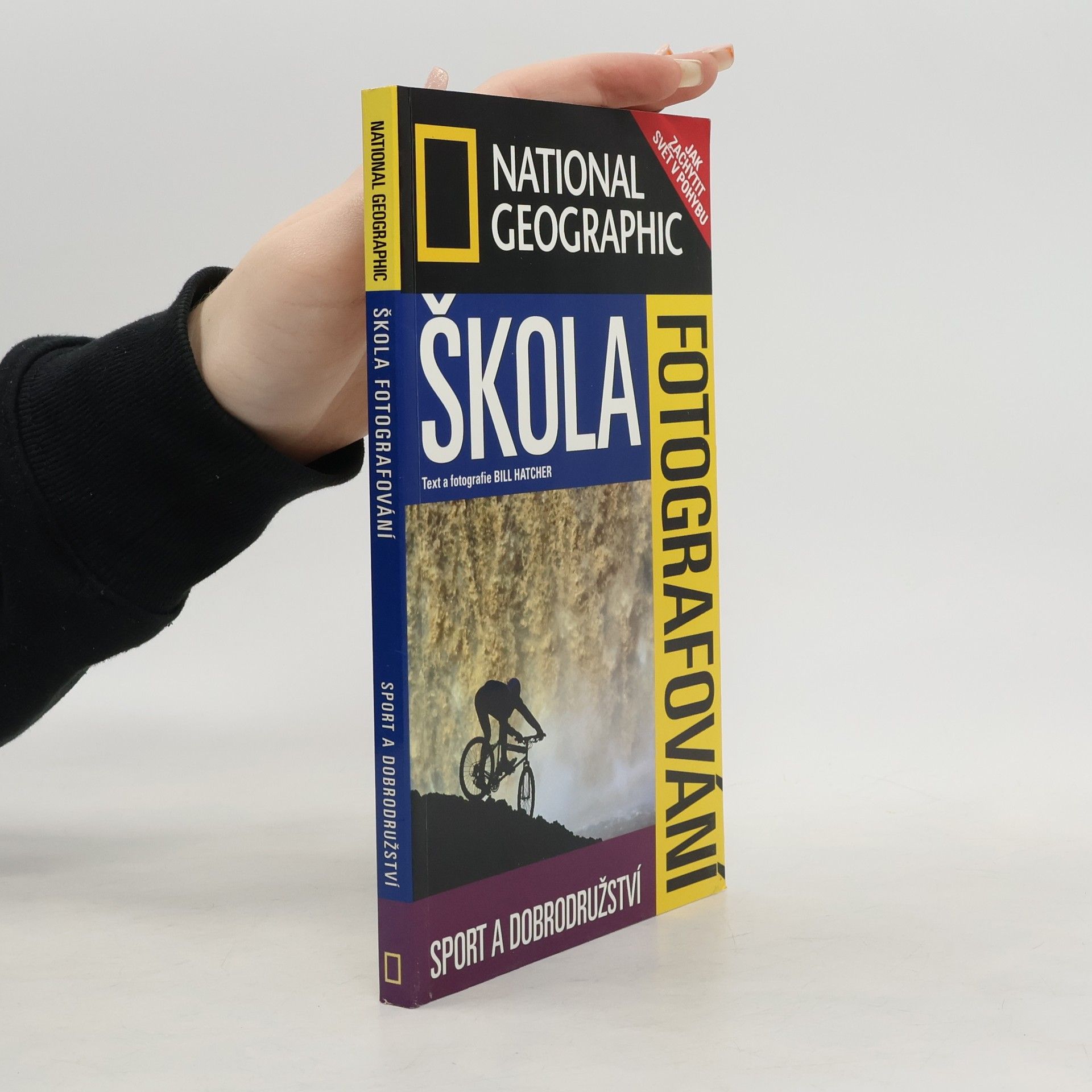 Škola fotografování. Sport a dobrodružství