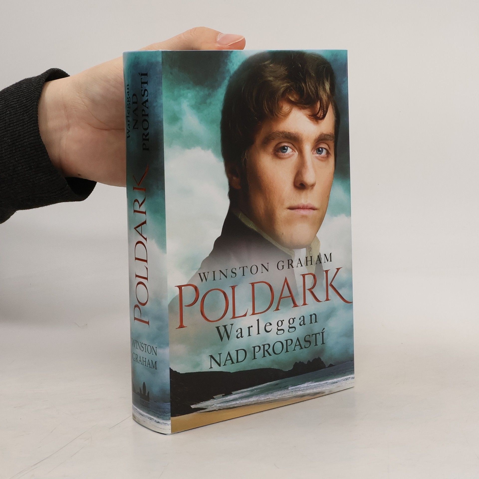 Winston Graham Warleggan. Nad propastí. Poldark. Čtvrtý díl
