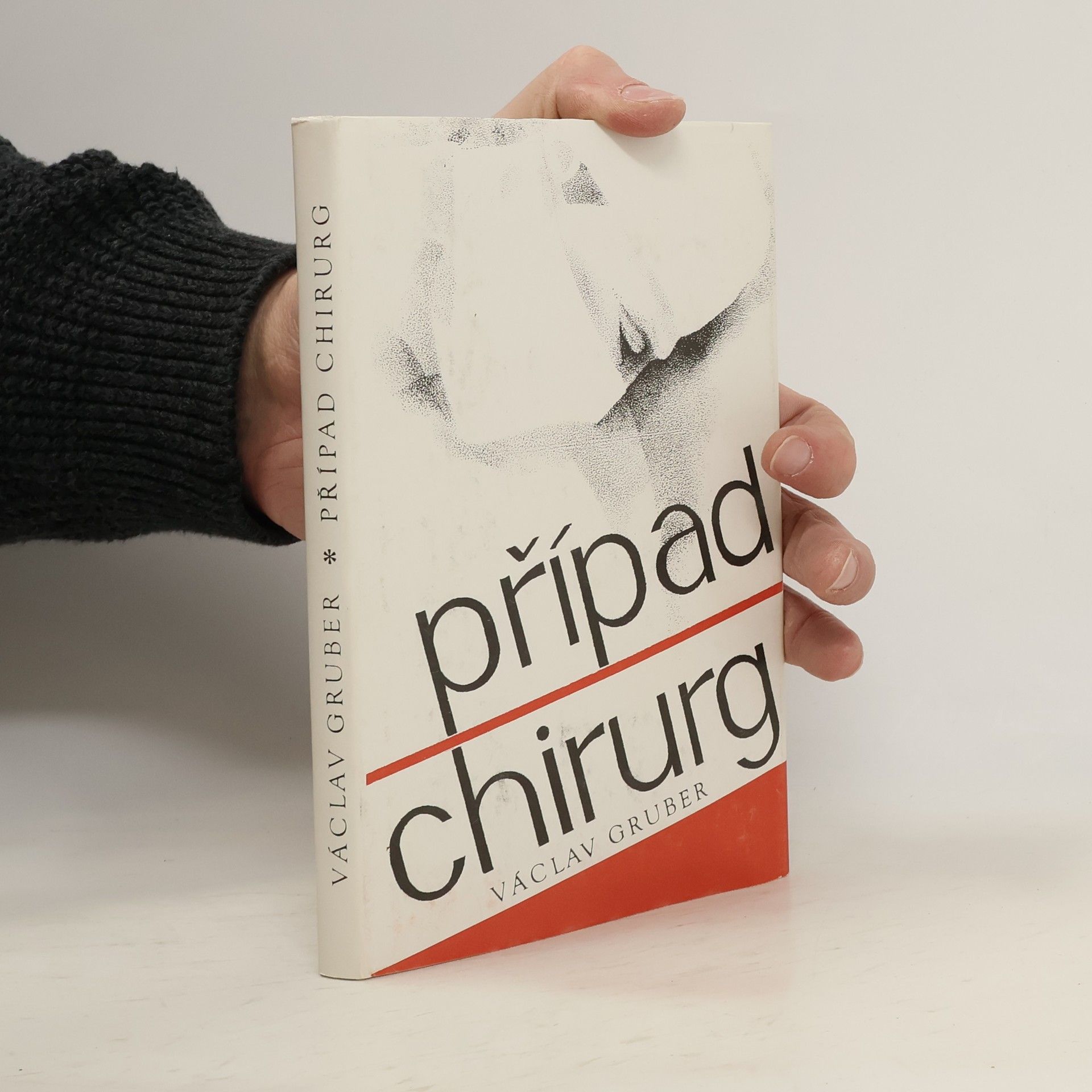 Václav Gruber Případ chirurg