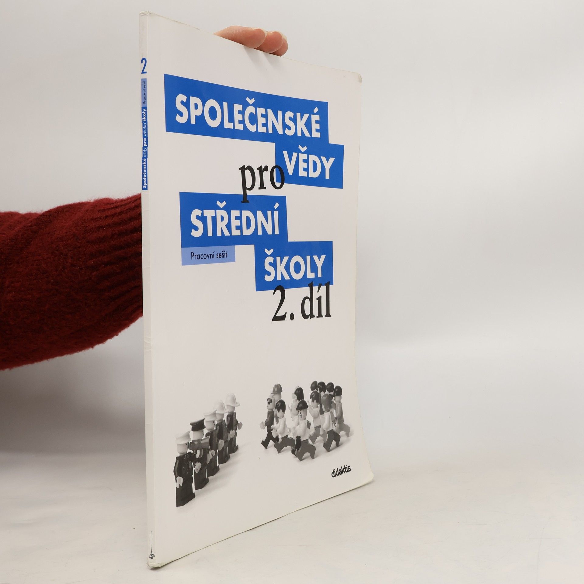 Pavel Dufek Společenské vědy pro střední školy. 2. díl, Pracovní sešit