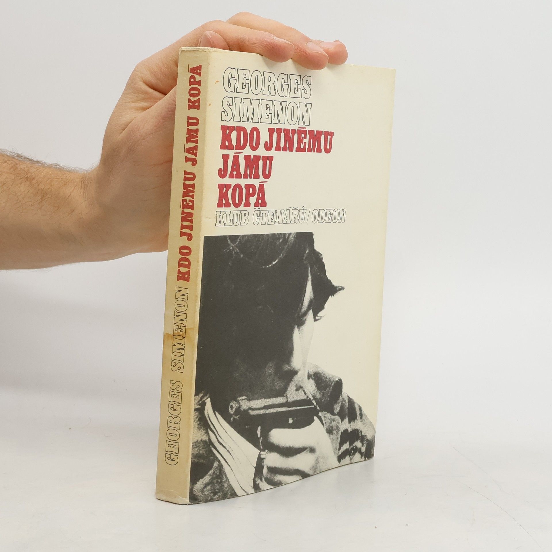 Georges Simenon Kdo jinému jámu kopá