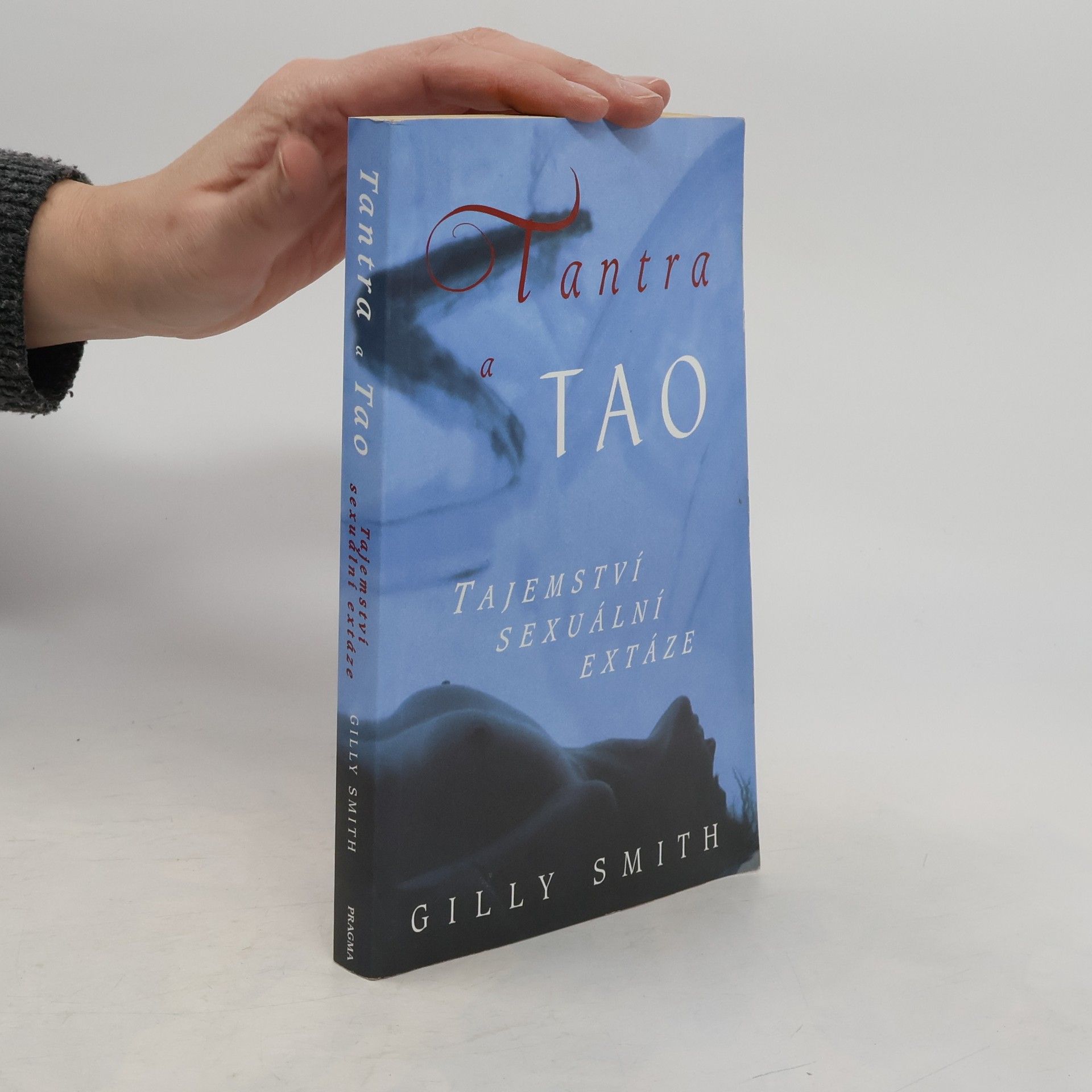 Tantra a tao: Tajemství sexuální extáze