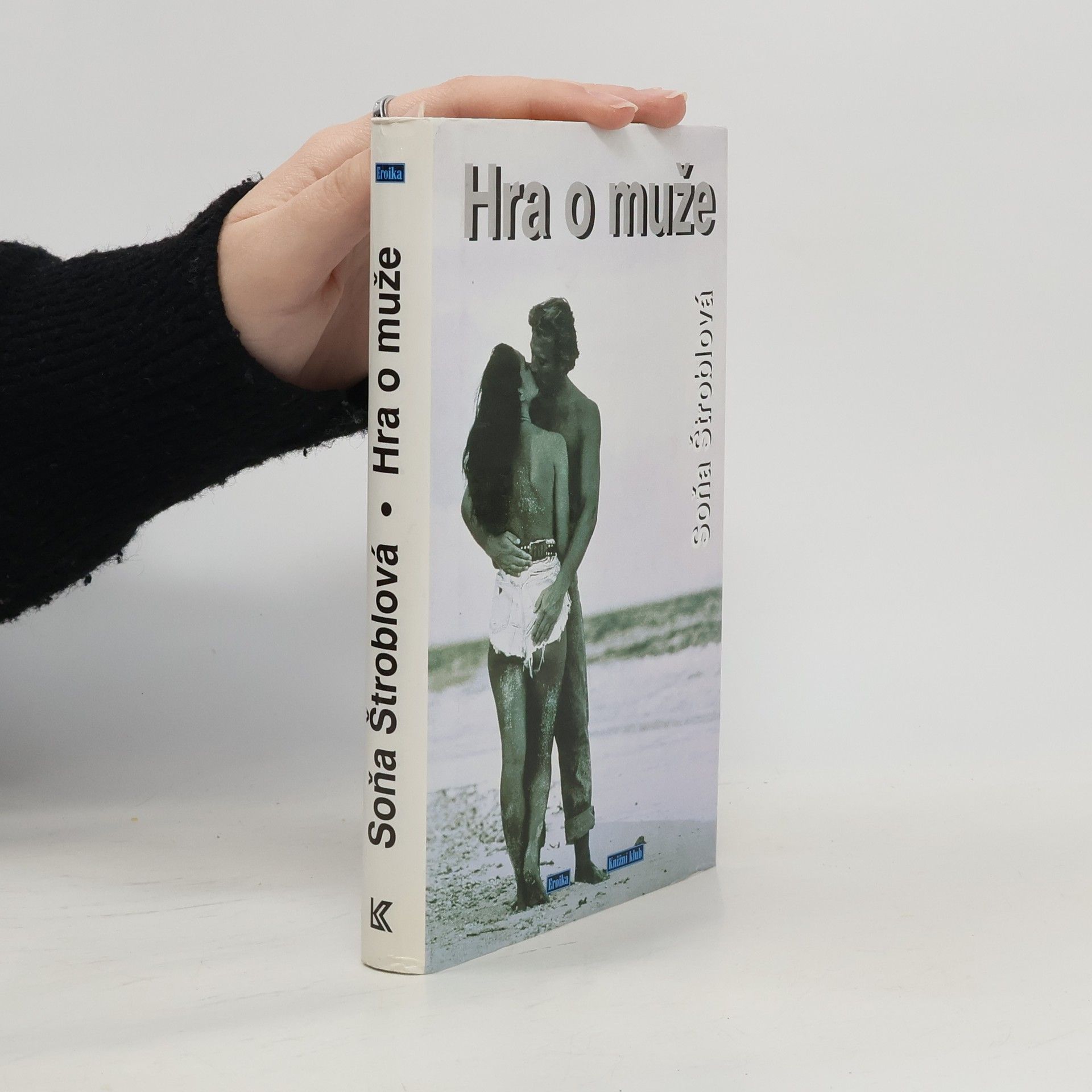 Soňa Štroblová Hra o muže