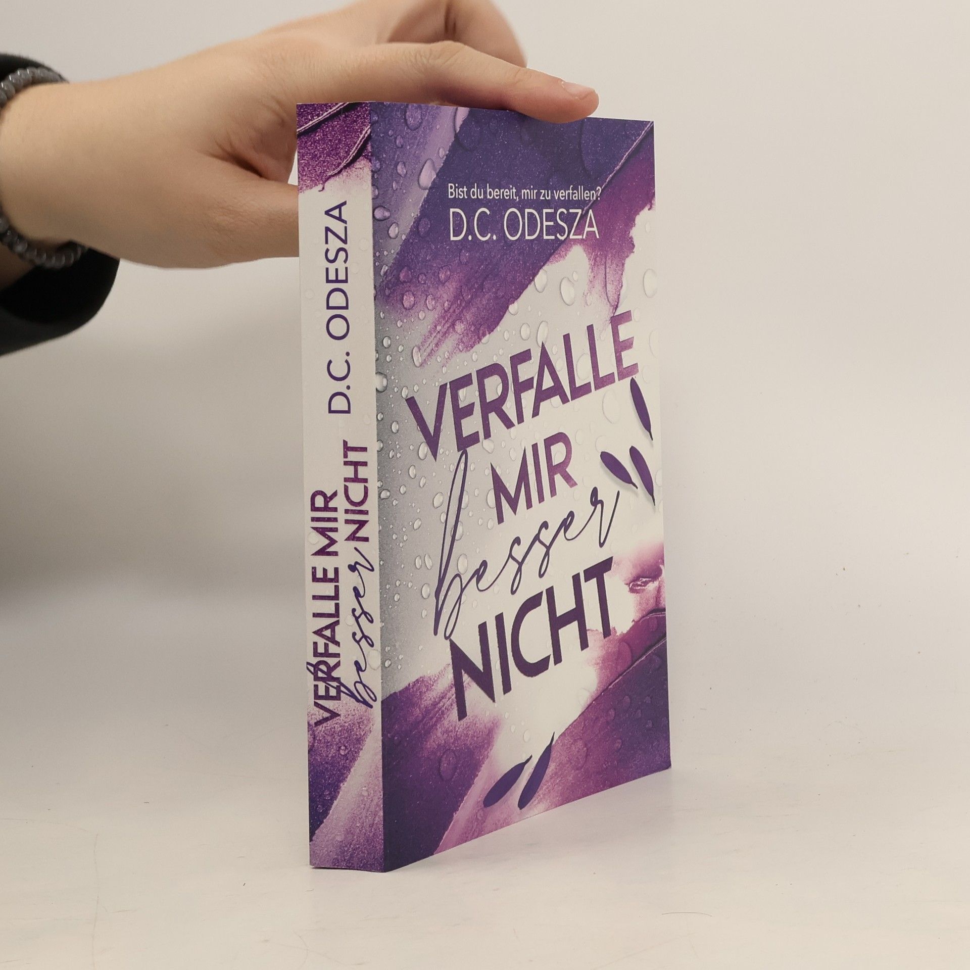 D. C. Odesza Verfalle mir besser nicht